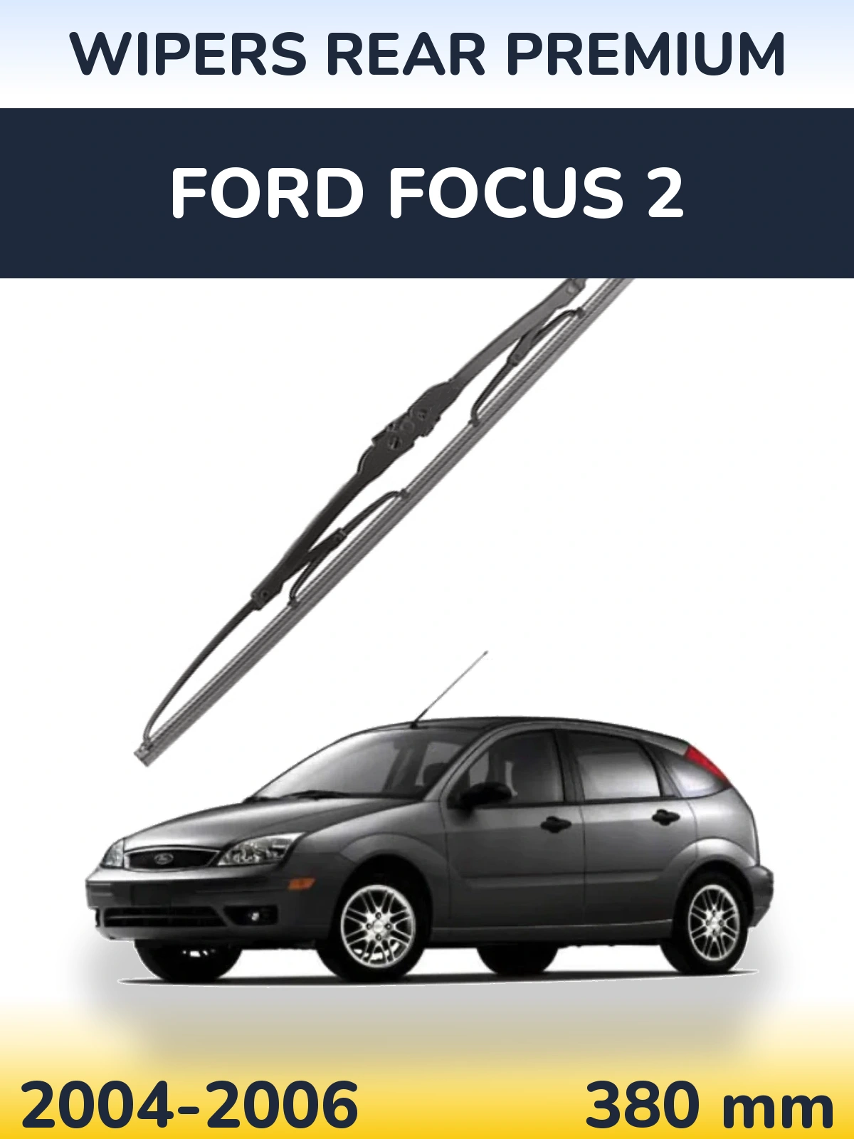 Zadní stěrač WIPERS REAR PREMIUM 380 mm pro Ford Focus 2 2004-2006