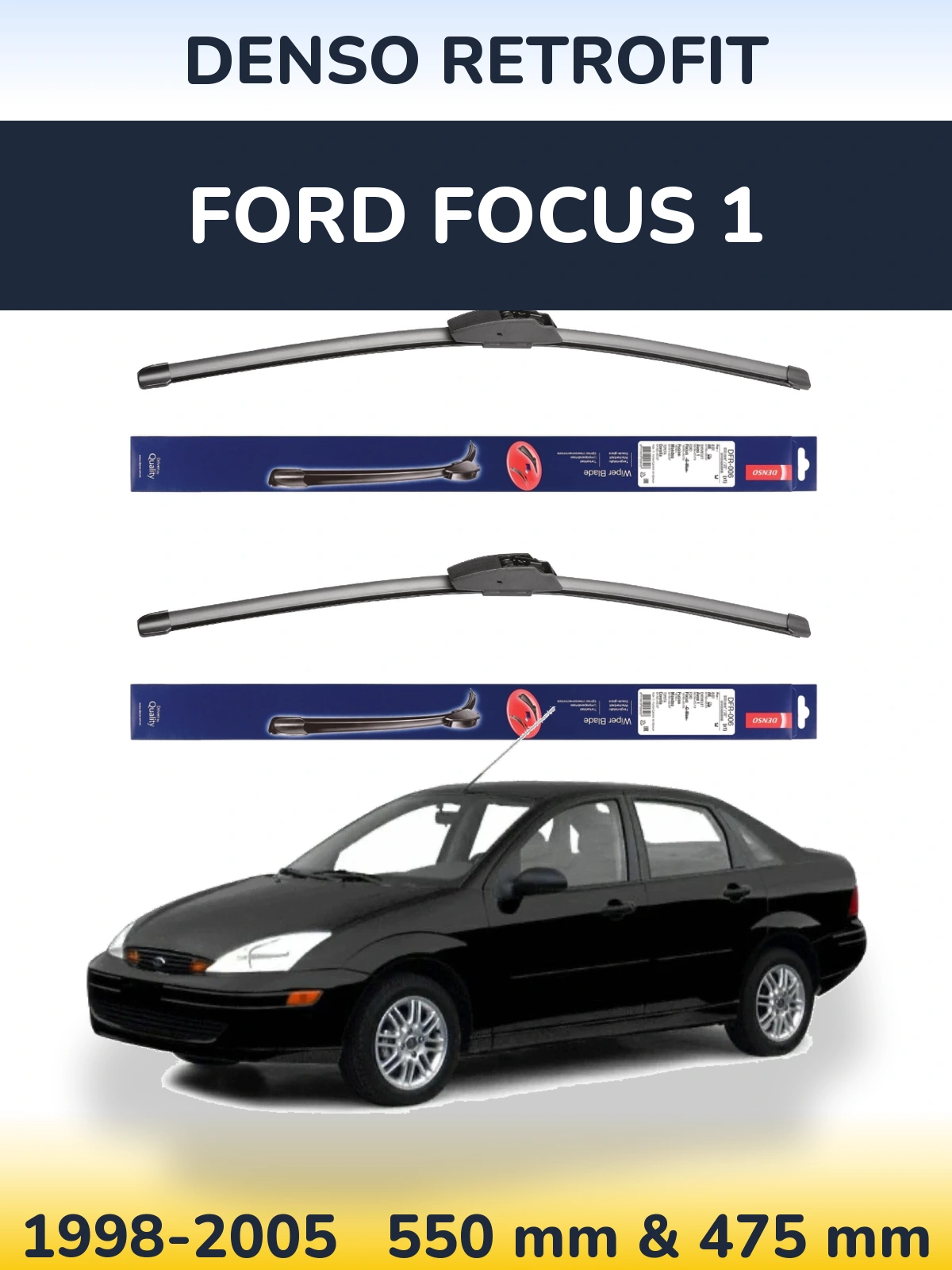 Комплект передніх щіток Denso Retrofit 550 & 475 мм для Ford Focus 1 1998-2005