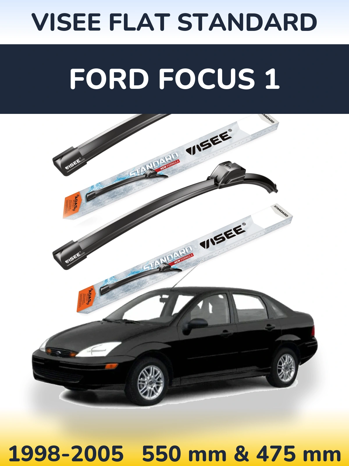 Sada předních stěračů VISEE FLAT STANDARD 550 a 475 mm pro Ford Focus 1 1998-2005