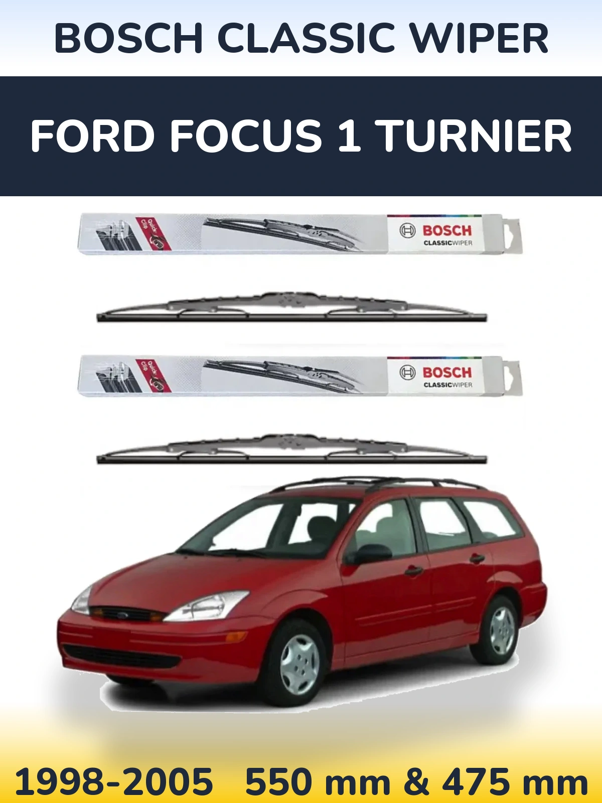 Sada předních stěračů BOSCH Classic Wiper 550 a 475 mm pro Ford Focus 1 Turnier 1998-2005