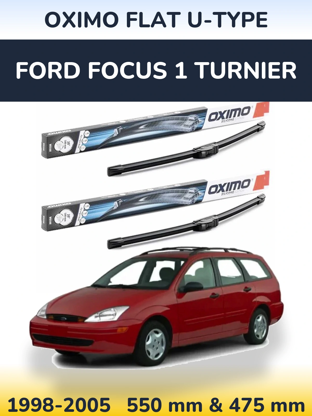 Sada předních stěračů Oximo Flat U-type 550 a 475 mm pro Ford Focus 1 Turnier 1998-2005