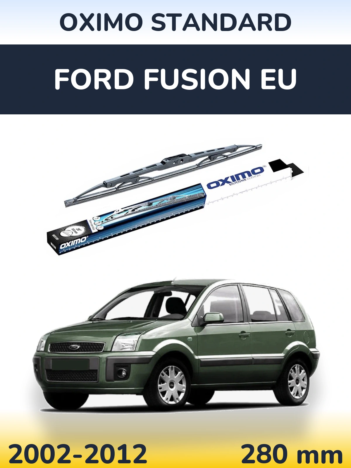Zadní stěrač Oximo Standard 275 mm pro Ford Fusion EU 2002-2012