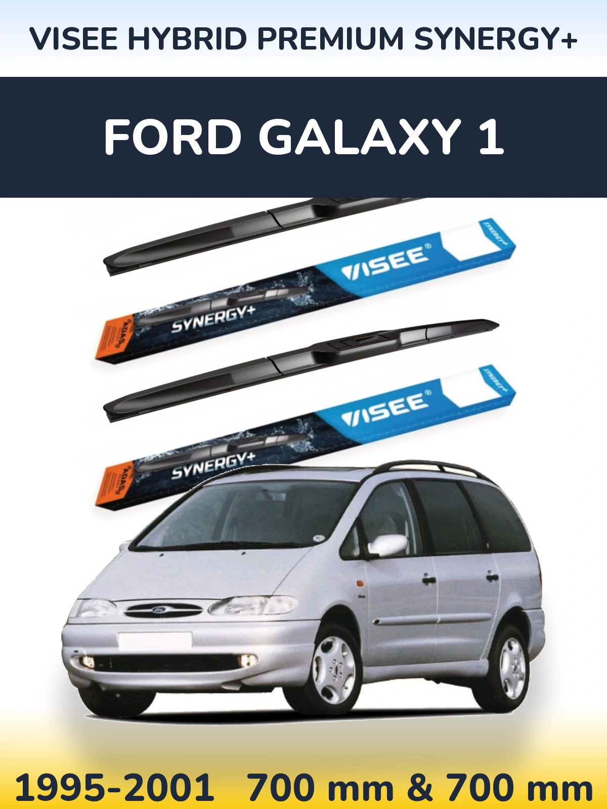 Sada předních stěračů VISEE HYBRID PREMIUM SYNERGY+ 700 a 700 mm pro Ford Galaxy 1 1995-2001