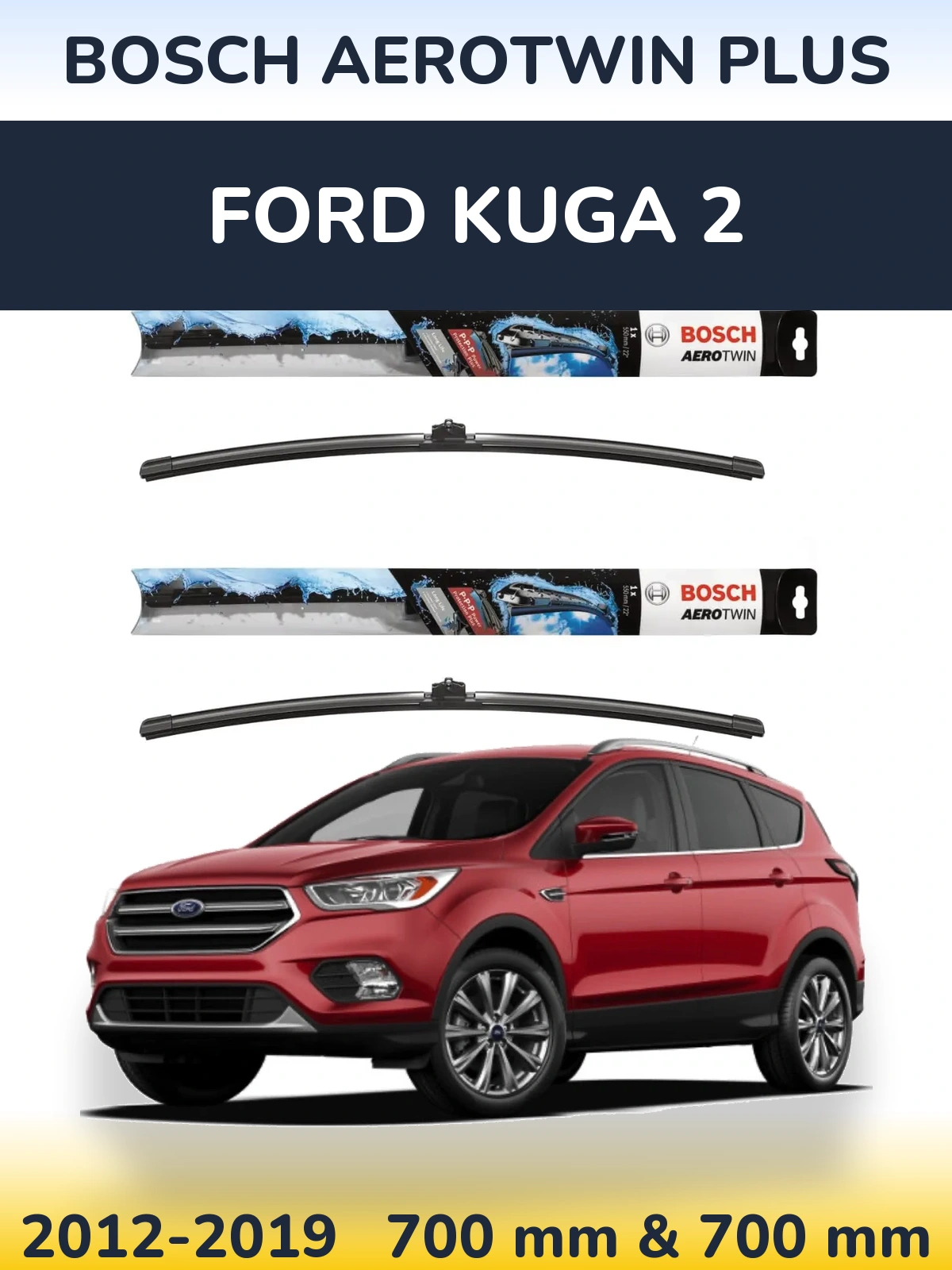 Sada předních stěračů BOSCH AeroTwin Plus 700 a 700 mm pro Ford Kuga 2 2012-2019