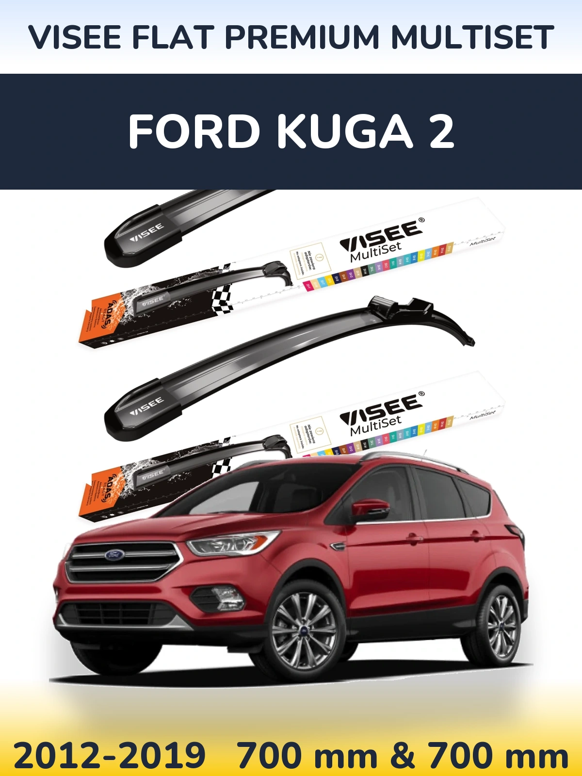 Sada předních stěračů VISEE FLAT PREMIUM MultiSet 700 a 700 mm pro Ford Kuga 2 2012-2019