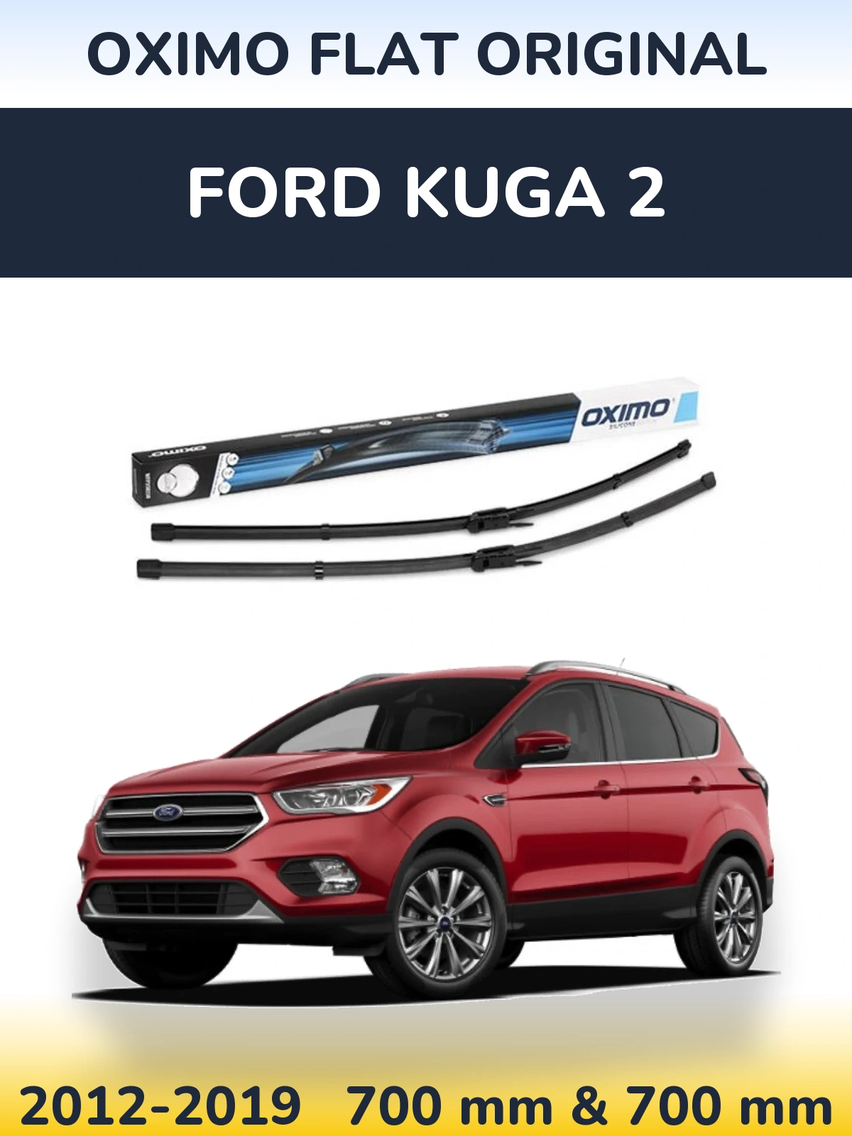 Sada předních stěračů Oximo Flat Original 700 a 700 mm pro Ford Kuga 2 2012-2019