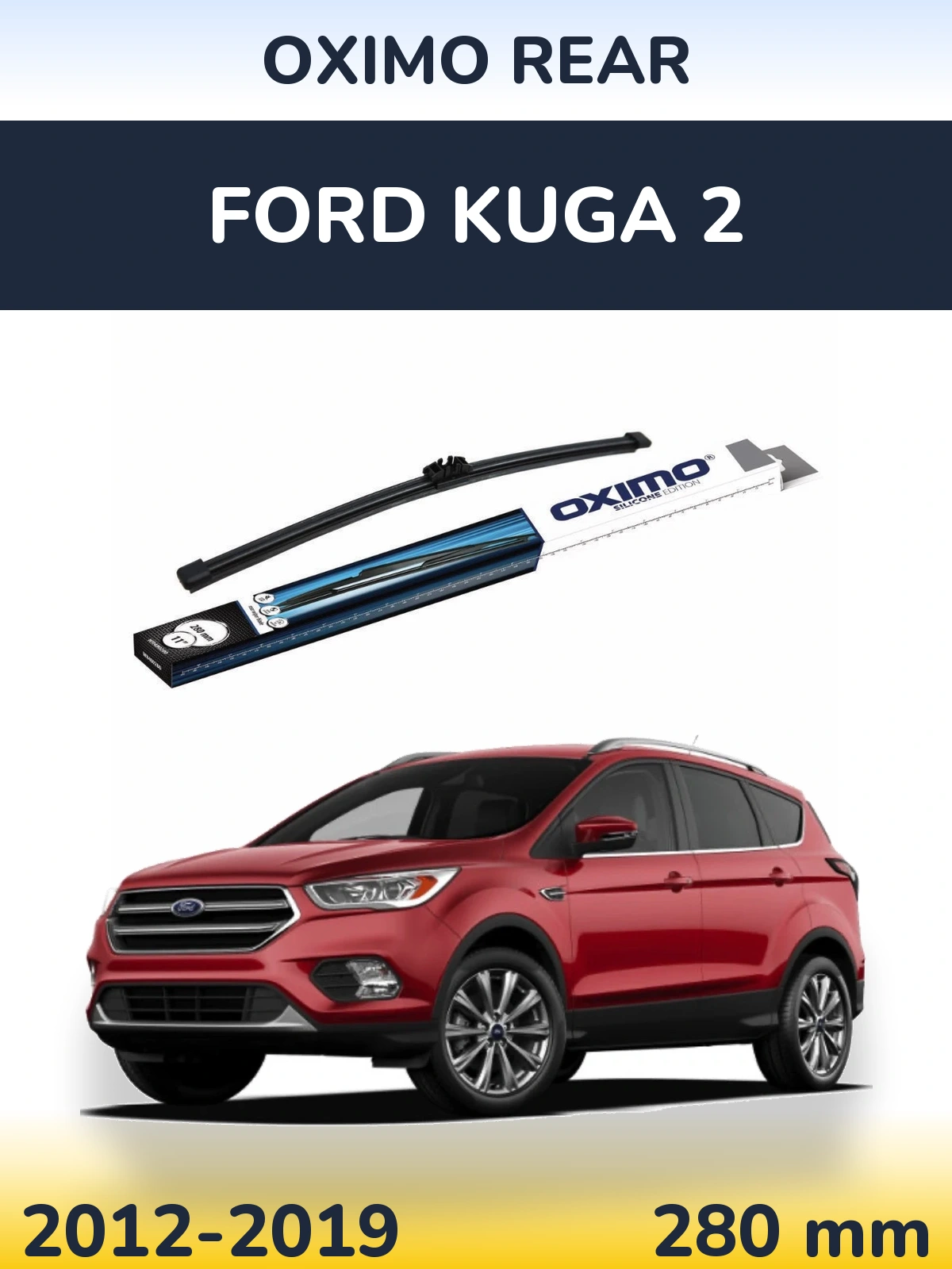 Zadní stěrač Oximo Rear 280 mm pro Ford Kuga 2 2012-2019