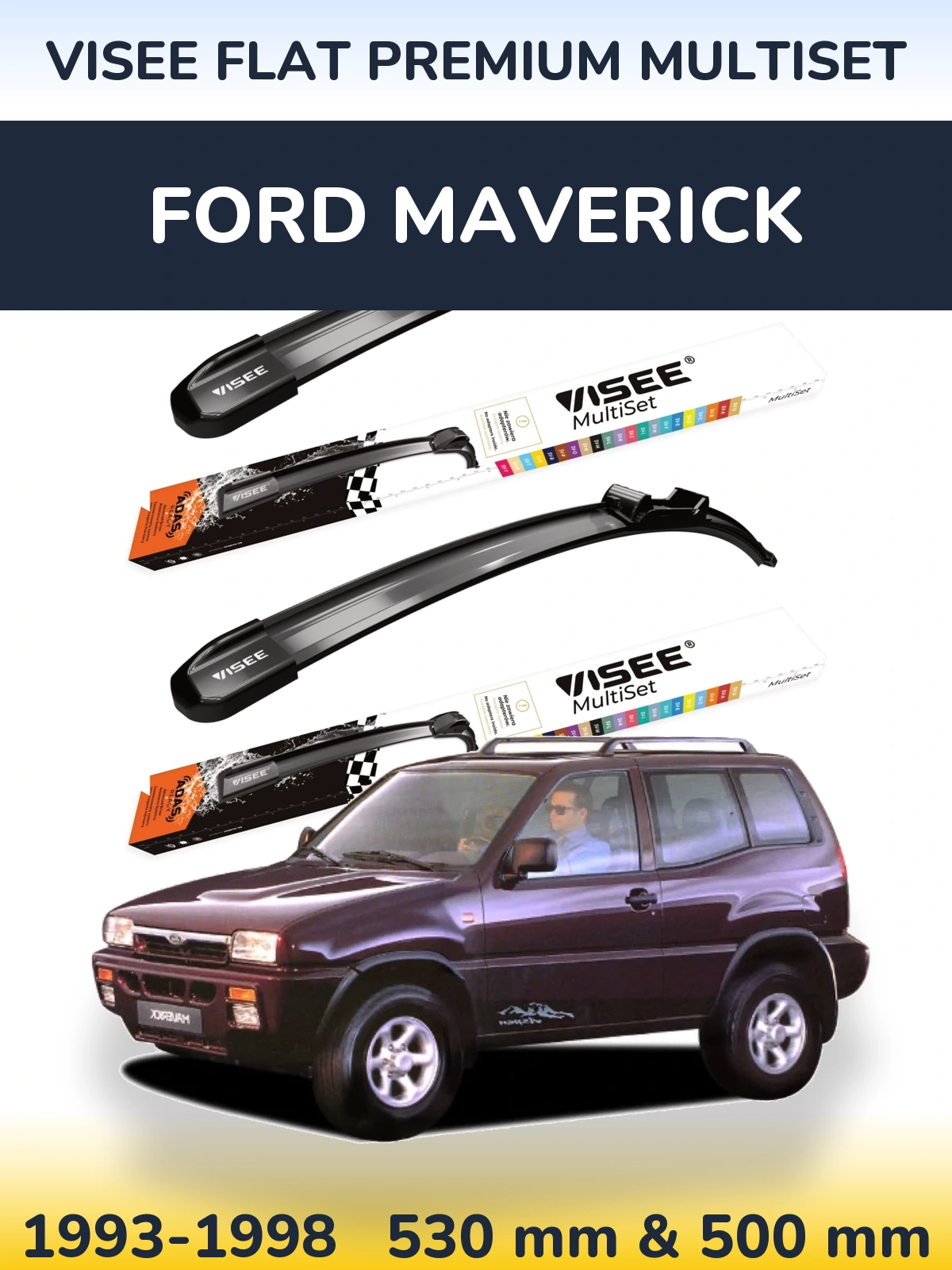 Sada předních stěračů VISEE FLAT PREMIUM MultiSet 530 a 500 mm pro Ford Maverick 1993-1998