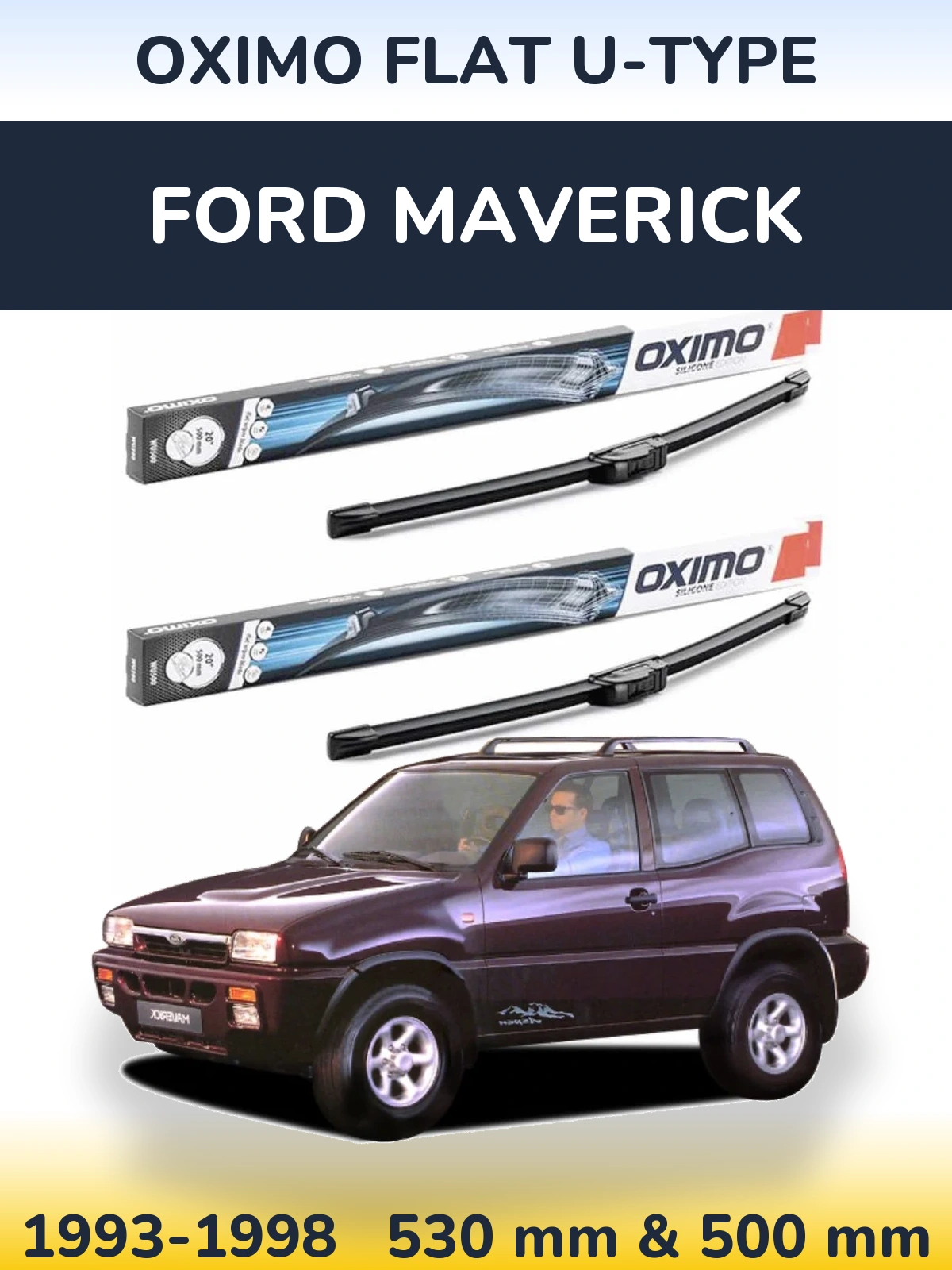 Sada předních stěračů Oximo Flat U-type 530 a 500 mm pro Ford Maverick 1993-1998