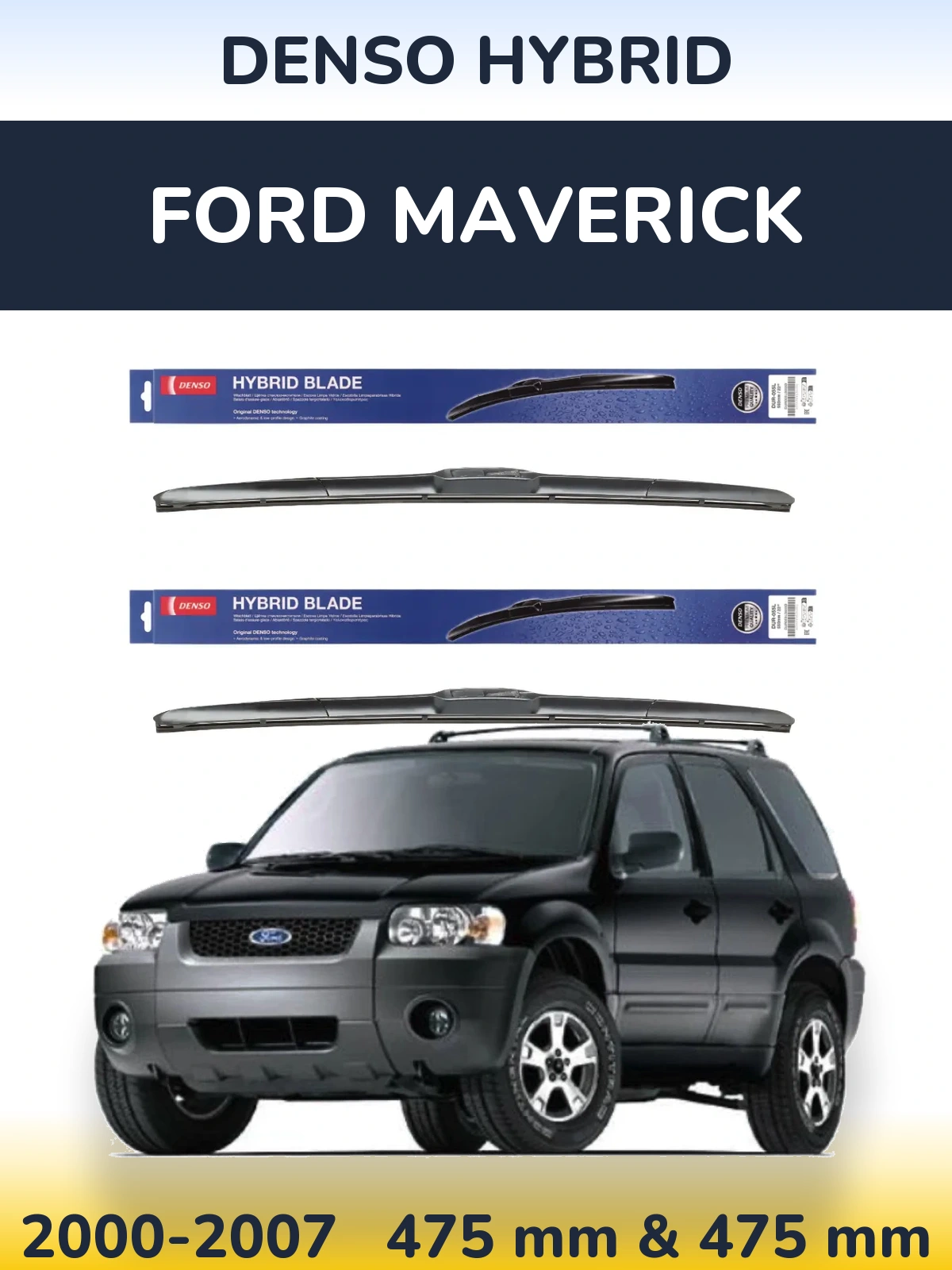 Sada předních stěračů Denso Hybrid 475 a 475 mm pro Ford Maverick 2000-2007