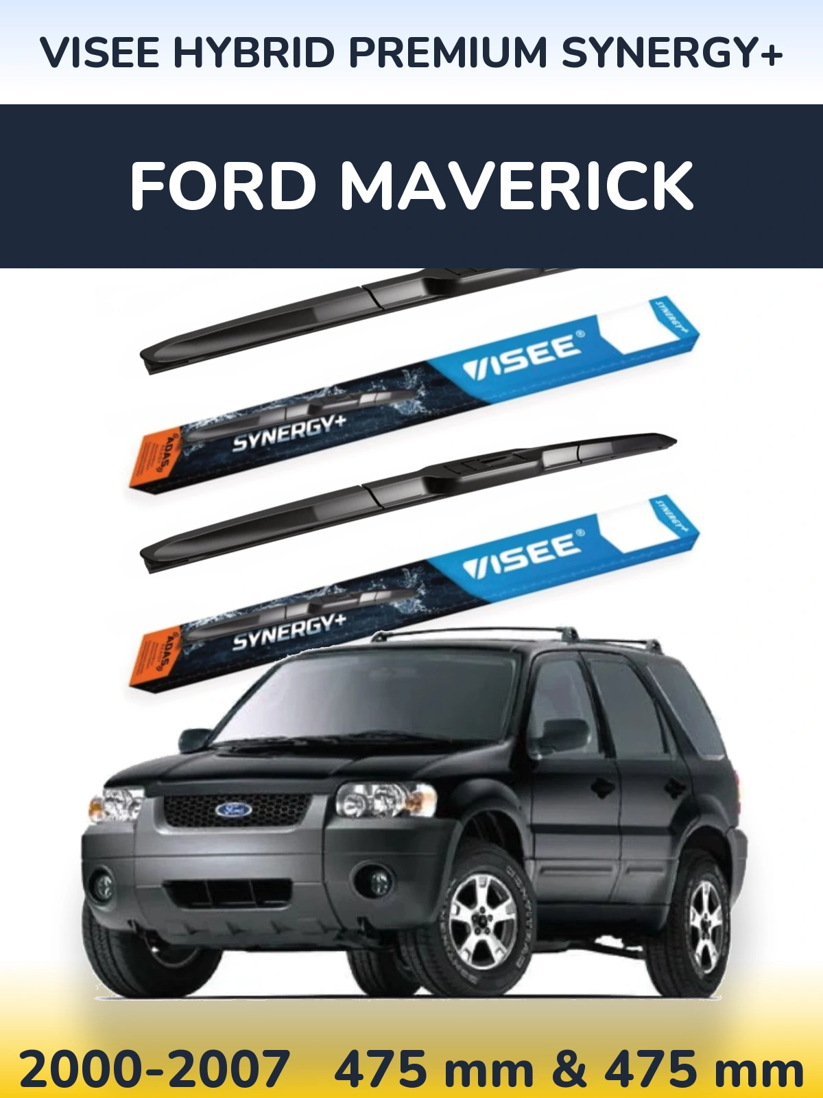 Sada předních stěračů VISEE HYBRID PREMIUM SYNERGY+ 475 a 475 mm pro Ford Maverick 2000-2007