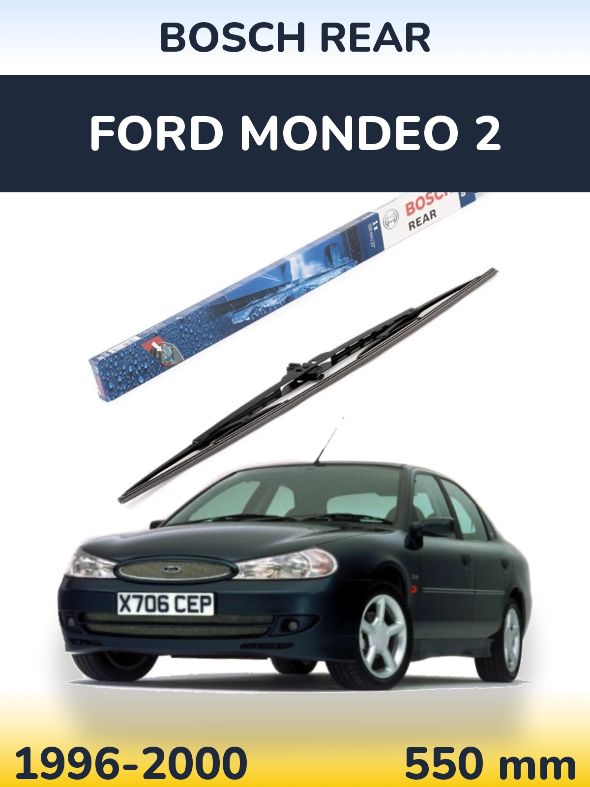 Zadní stěrač BOSCH Rear 550 mm pro Ford Mondeo 2 1996-2000