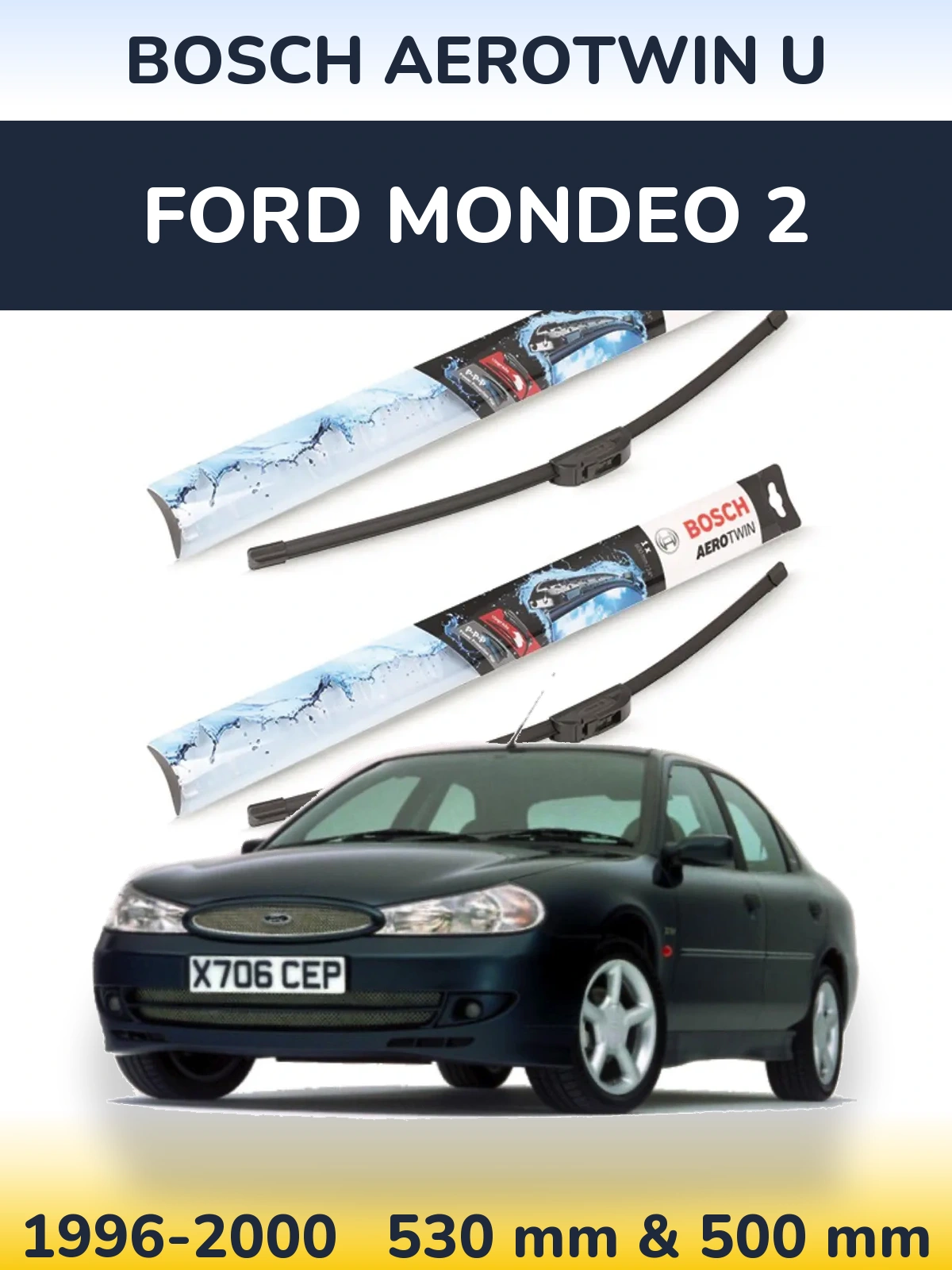 Sada předních stěračů BOSCH AeroTwin U 530 a 500 mm pro Ford Mondeo 2 1996-2000