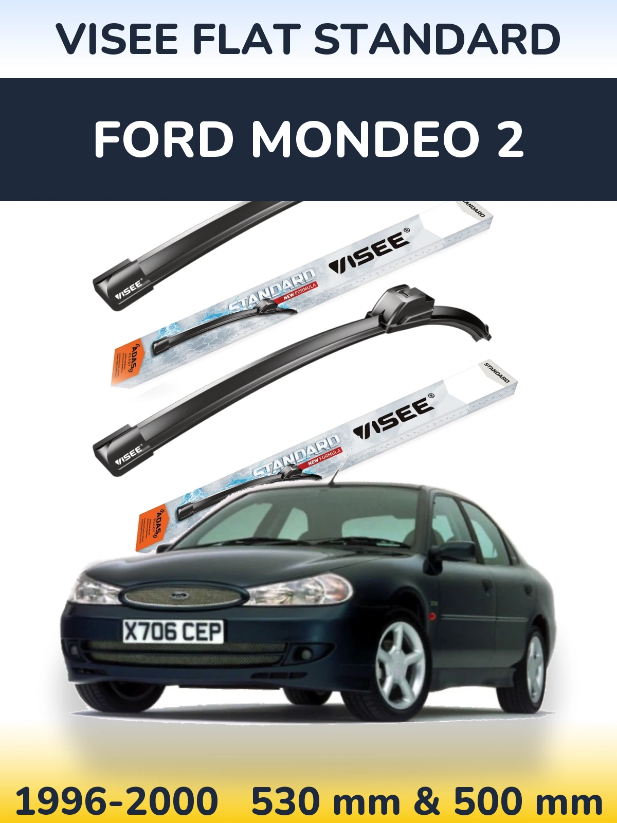 Sada předních stěračů VISEE FLAT STANDARD 530 a 500 mm pro Ford Mondeo 2 1996-2000