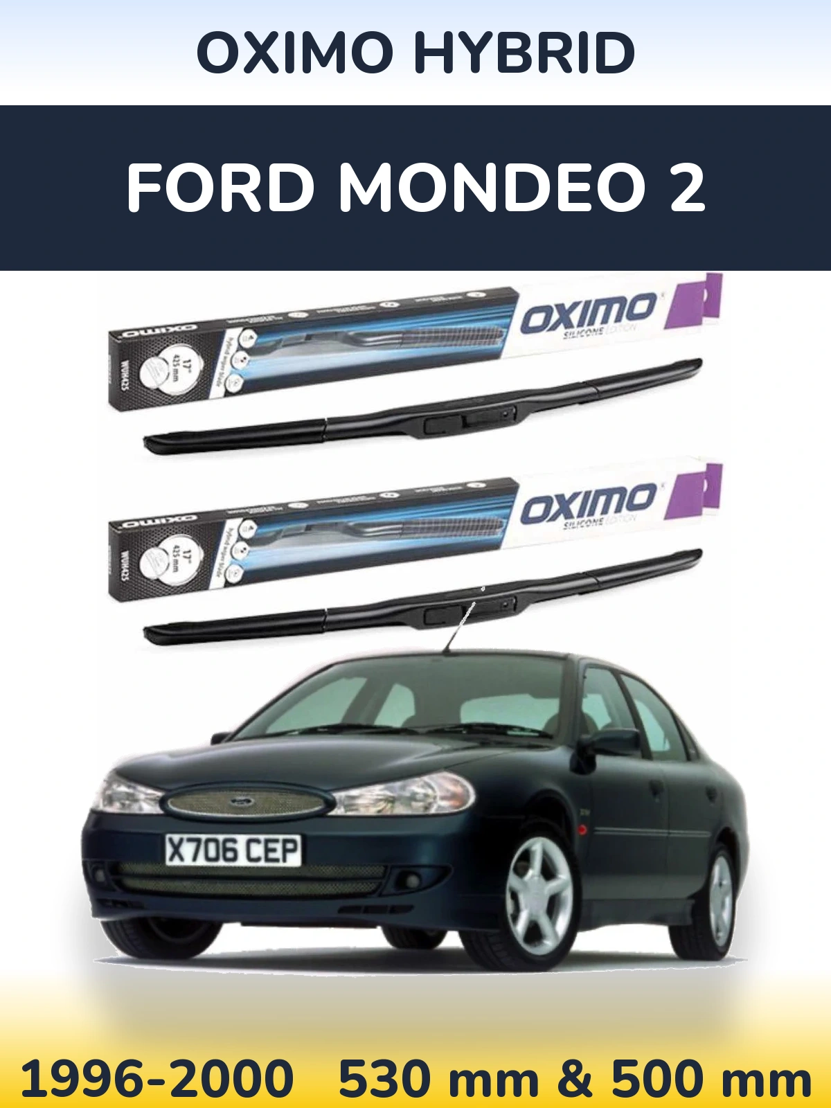 Sada předních stěračů Oximo Hybrid 530 a 500 mm pro Ford Mondeo 2 1996-2000
