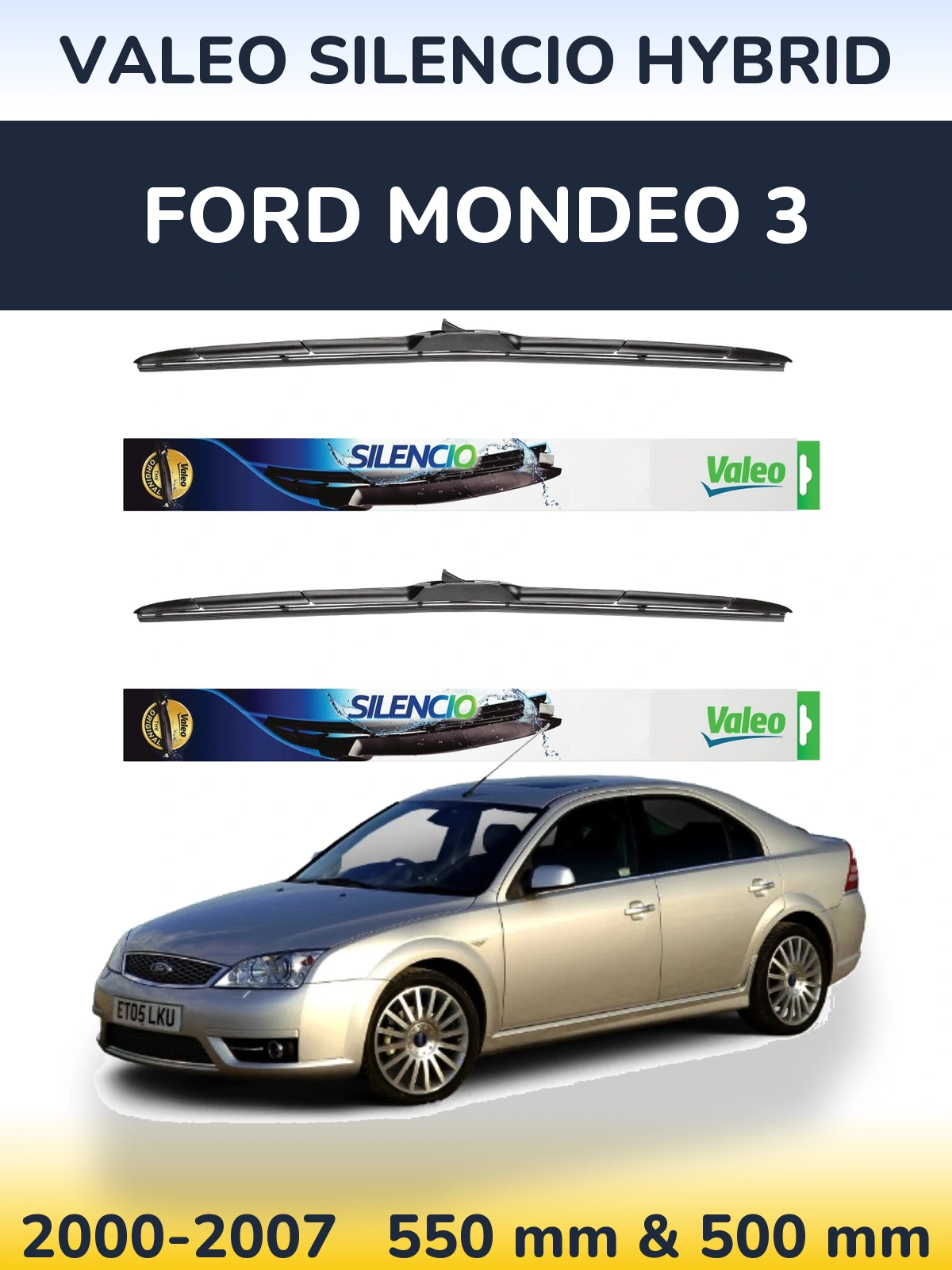 Sada předních stěračů Valeo Silencio Hybrid 550 a 500 mm pro Ford Mondeo 3 2000-2007