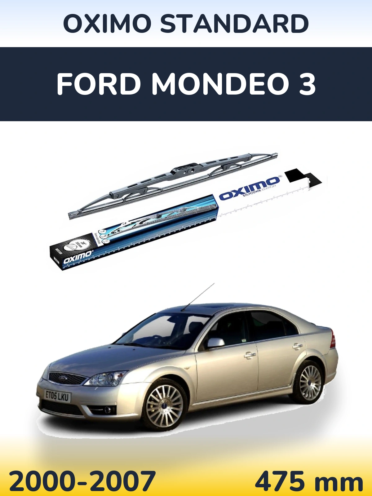 Zadní stěrač Oximo Standard 475 mm pro Ford Mondeo 3 2000-2007