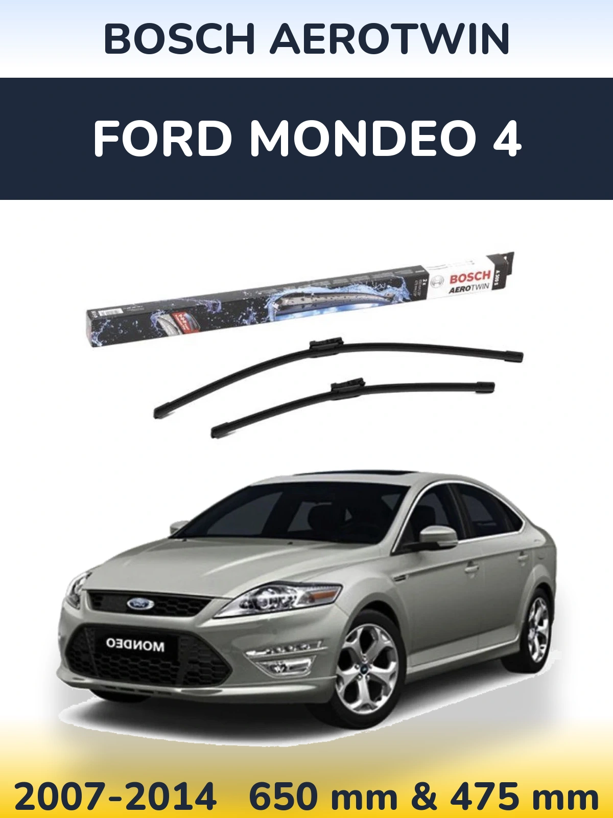 Sada předních stěračů BOSCH AeroTwin 650 a 475 mm pro Ford Mondeo 4 2007-2014