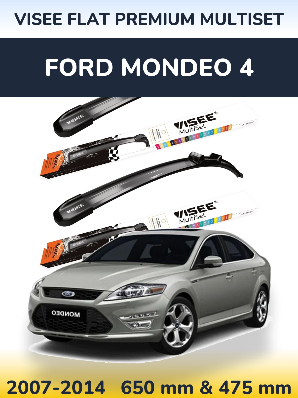 Sada předních stěračů VISEE FLAT PREMIUM MultiSet 650 a 475 mm pro Ford Mondeo 4 2007-2014