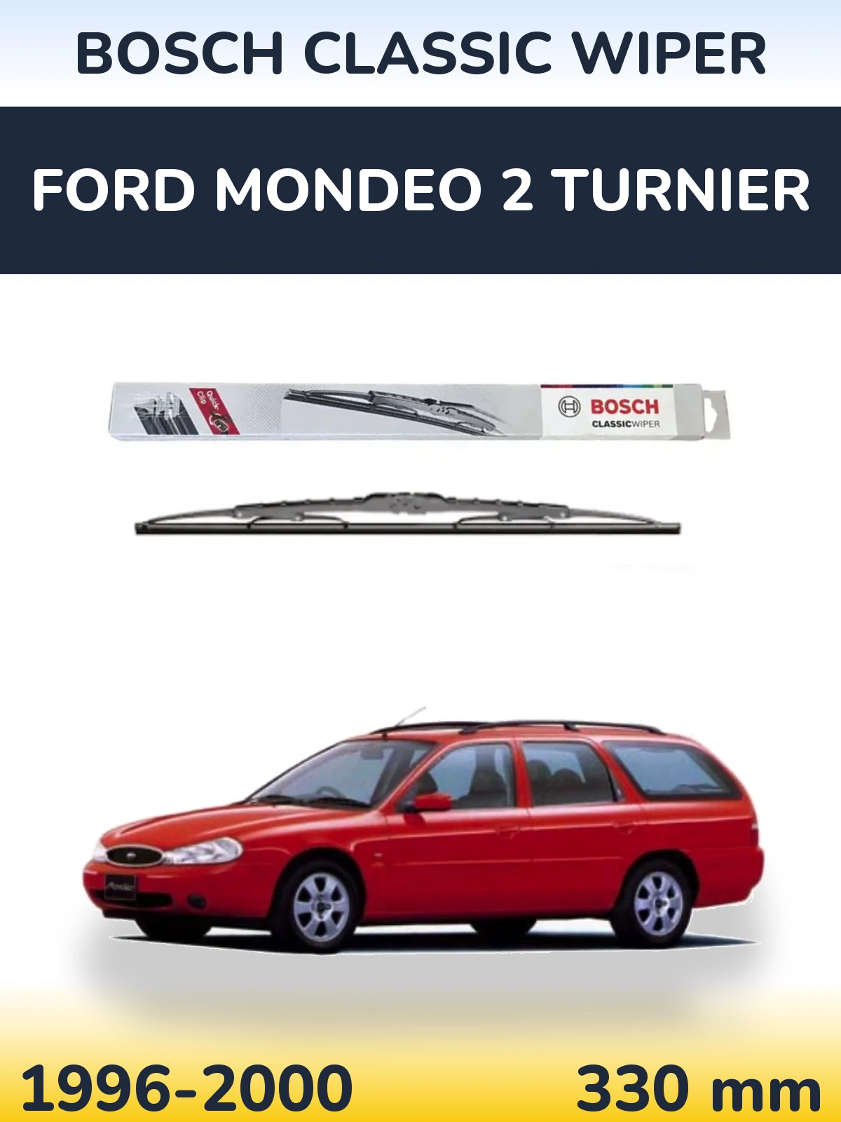 Zadní stěrač BOSCH Classic Wiper 340 mm pro Ford Mondeo 2 Turnier 1996-2000