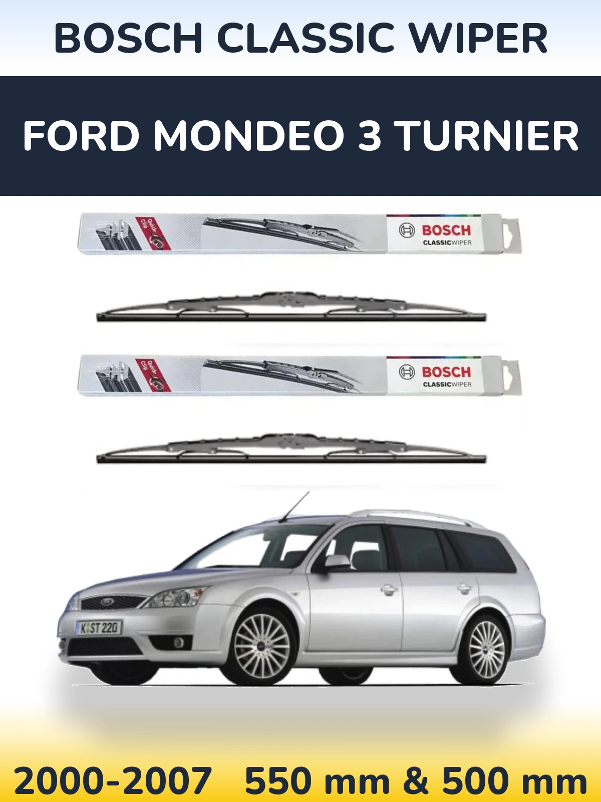 Sada předních stěračů BOSCH Classic Wiper 550 a 500 mm pro Ford Mondeo 3 Turnier 2000-2007