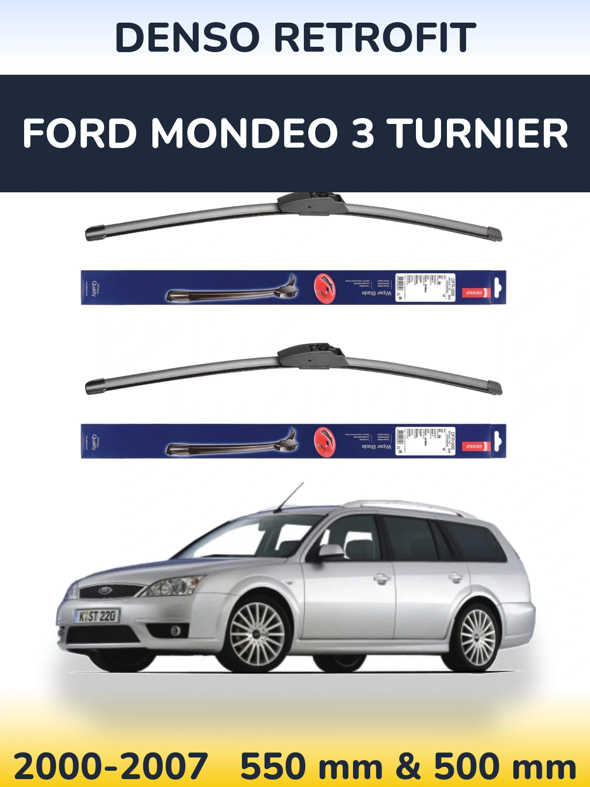 Sada předních stěračů Denso Retrofit 550 a 500 mm pro Ford Mondeo 3 Turnier 2000-2007