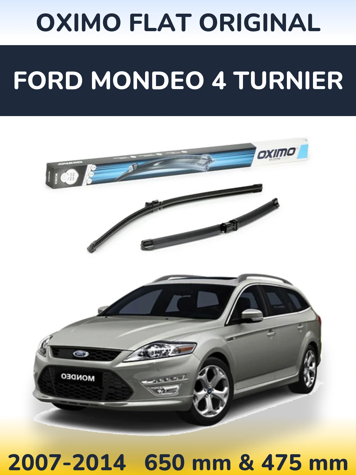 Sada předních stěračů Oximo Flat Original 650 a 475 mm pro Ford Mondeo 4 Turnier 2007-2014