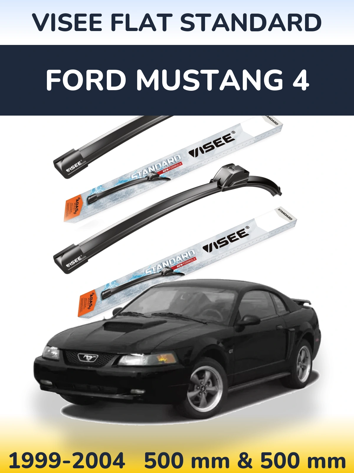 Sada předních stěračů VISEE FLAT STANDARD 500 a 500 mm pro Ford Mustang 4 1999-2004
