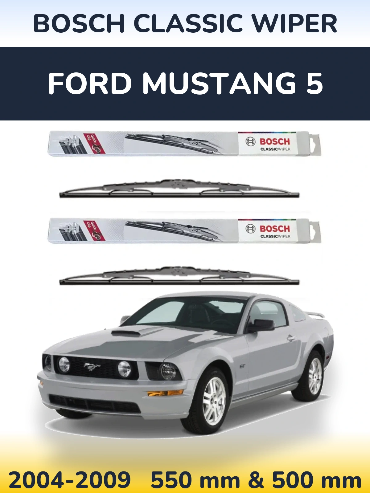 Sada předních stěračů BOSCH Classic Wiper 550 a 500 mm pro Ford Mustang 5 2004-2009