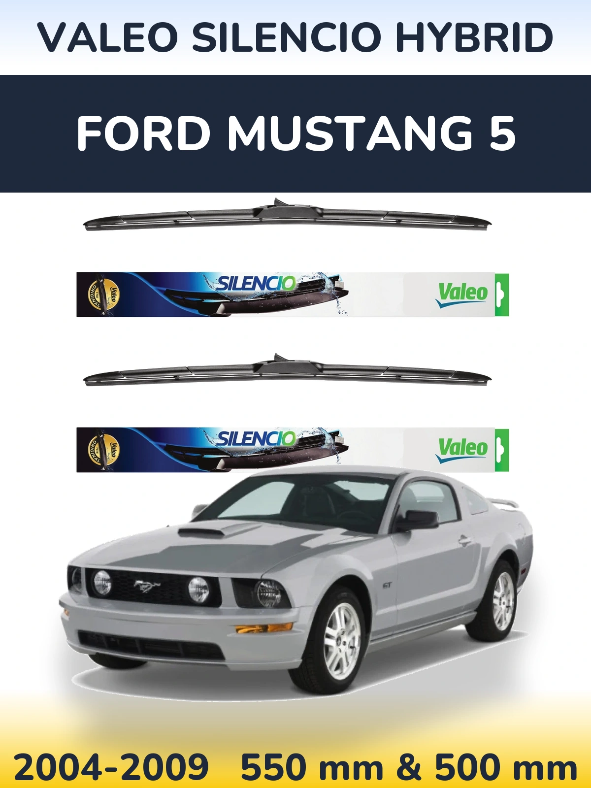 Sada předních stěračů Valeo Silencio Hybrid 550 a 500 mm pro Ford Mustang 5 2004-2009