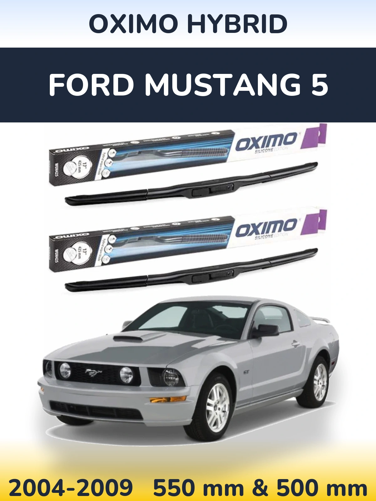 Sada předních stěračů Oximo Hybrid 550 a 500 mm pro Ford Mustang 5 2004-2009
