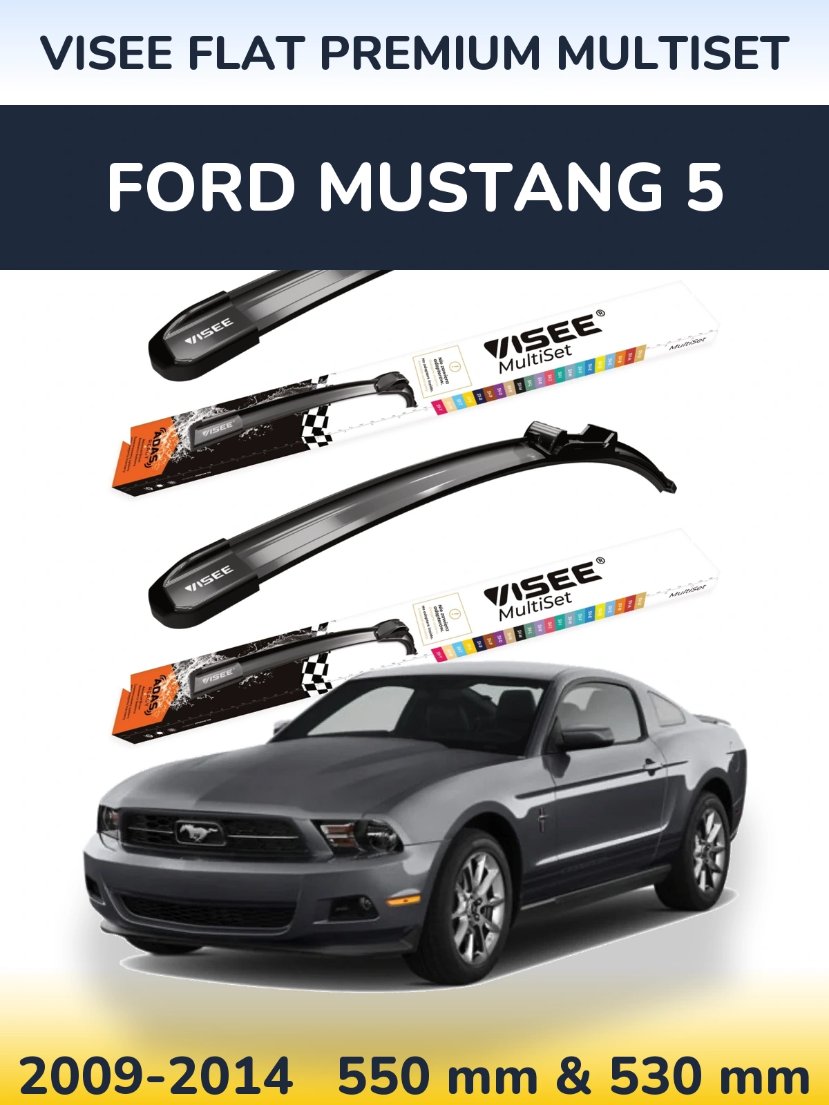 Sada předních stěračů VISEE FLAT PREMIUM MultiSet 550 a 530 mm pro Ford Mustang 5 2009-2014
