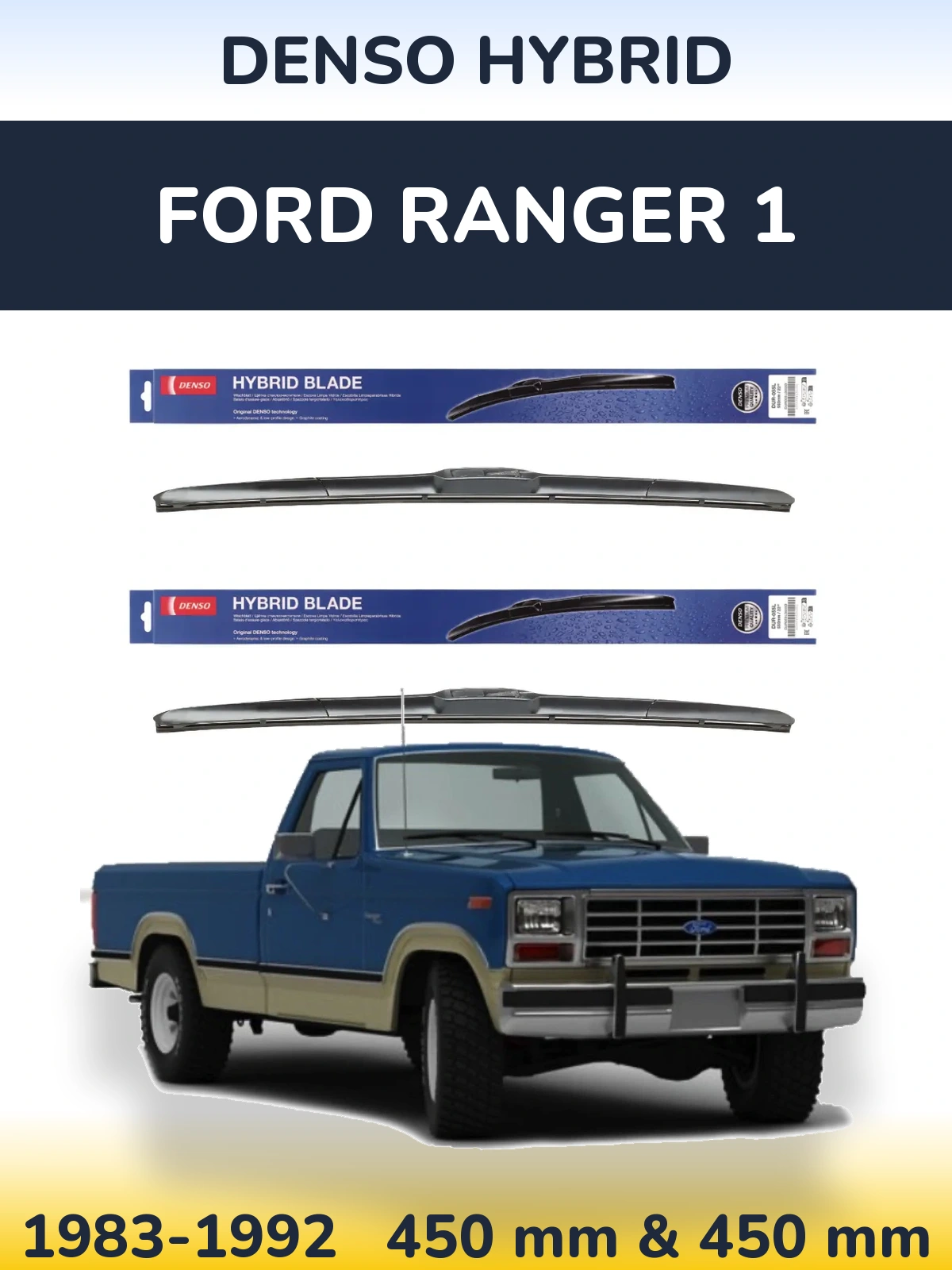 Sada předních stěračů Denso Hybrid 450 a 450 mm pro Ford Ranger 1 1983-1992