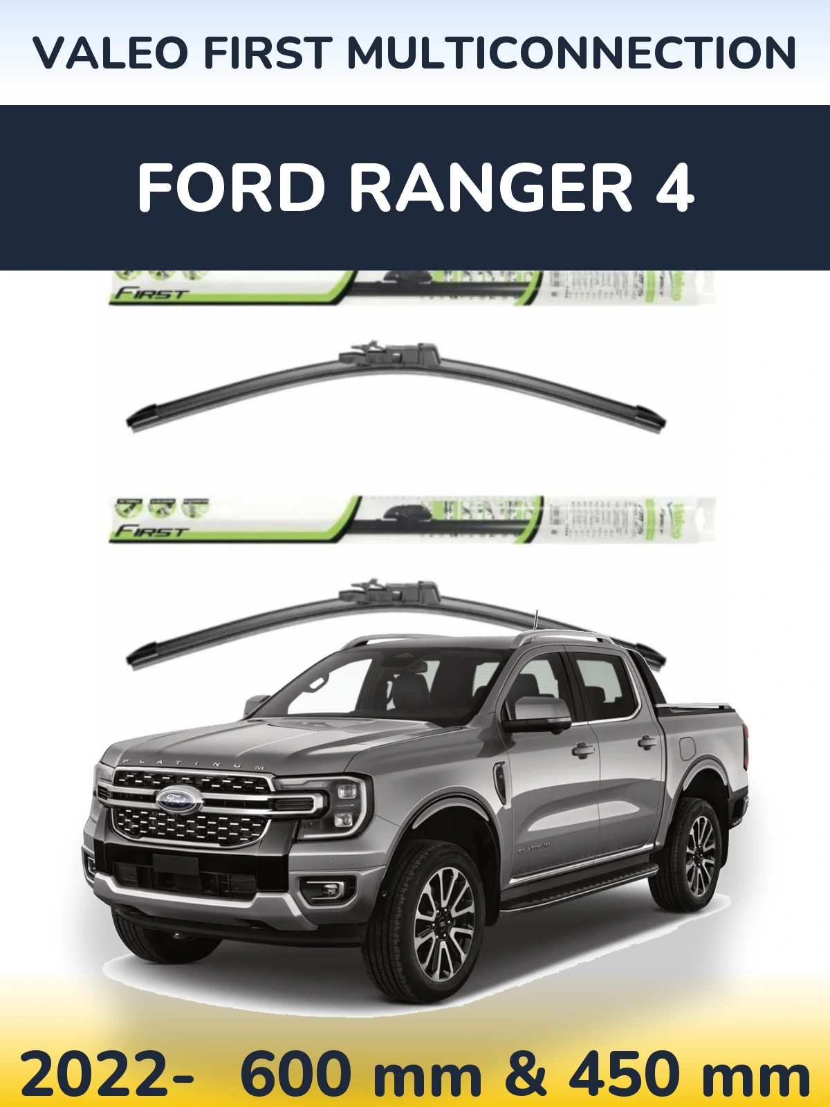 Sada předních stěračů Valeo First MultiConnection 600 a 450 mm pro Ford Ranger 4 2022-2026