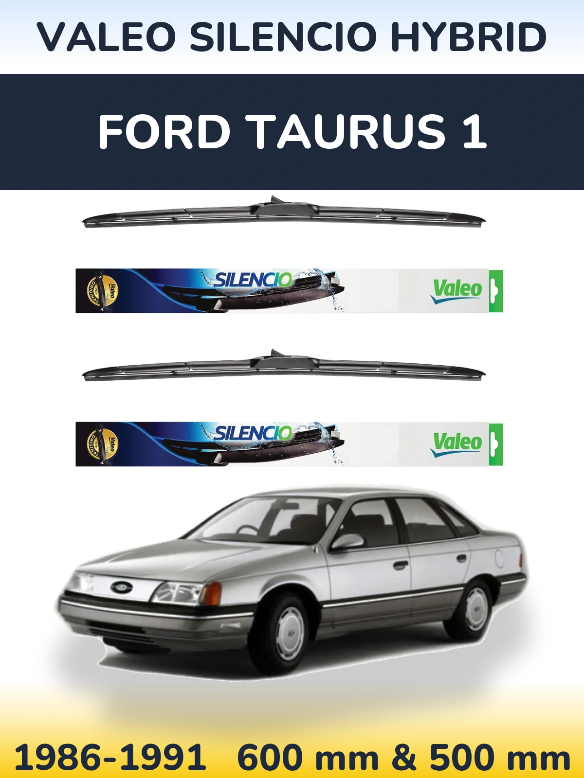 Sada předních stěračů Valeo Silencio Hybrid 600 a 500 mm pro Ford Taurus 1 1986-1991
