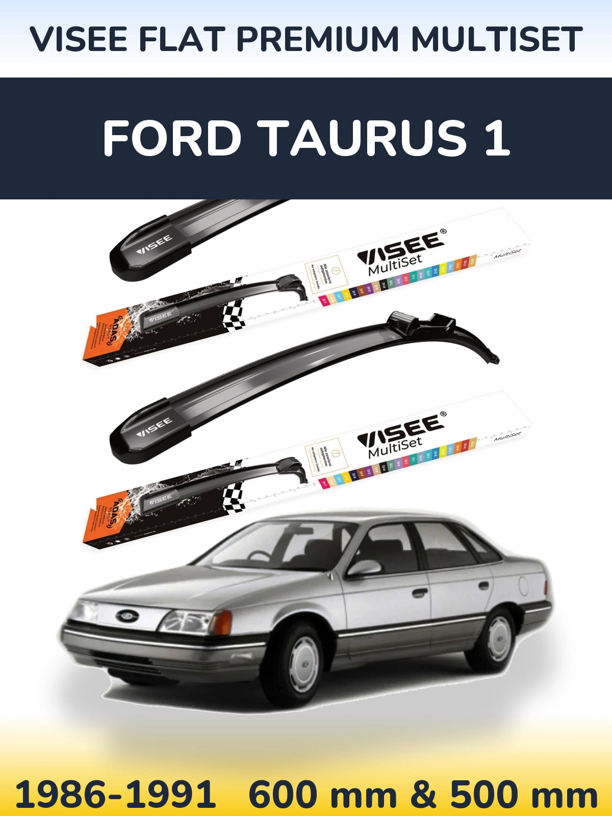 Sada předních stěračů VISEE FLAT PREMIUM MultiSet 600 a 500 mm pro Ford Taurus 1 1986-1991