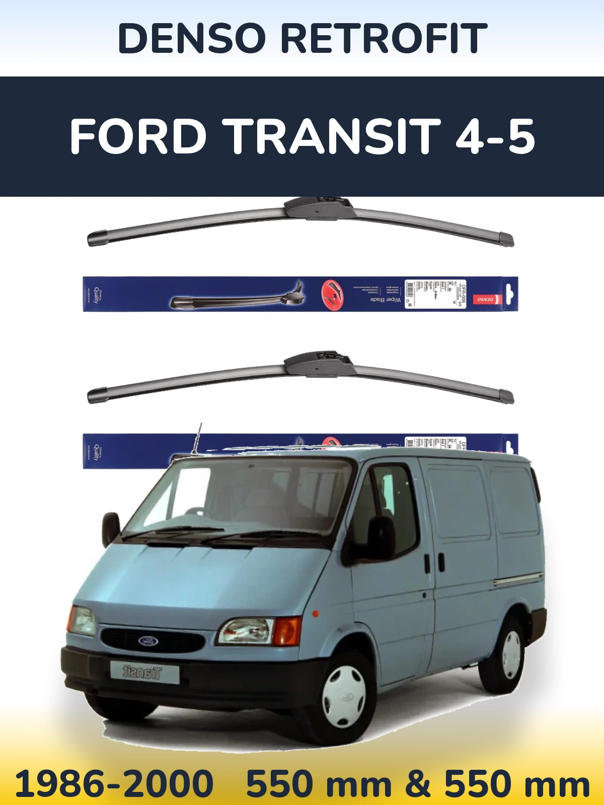 Sada předních stěračů Denso Retrofit 550 a 550 mm pro Ford Transit 4-5 1986-2000