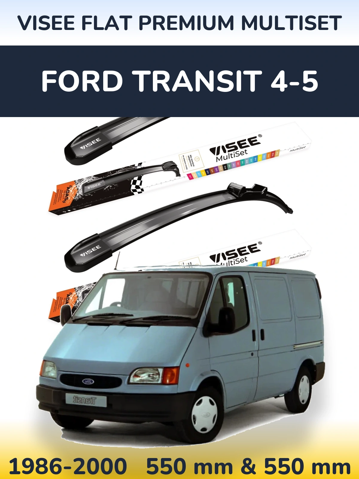 Sada předních stěračů VISEE FLAT PREMIUM MultiSet 550 a 550 mm pro Ford Transit 4-5 1986-2000