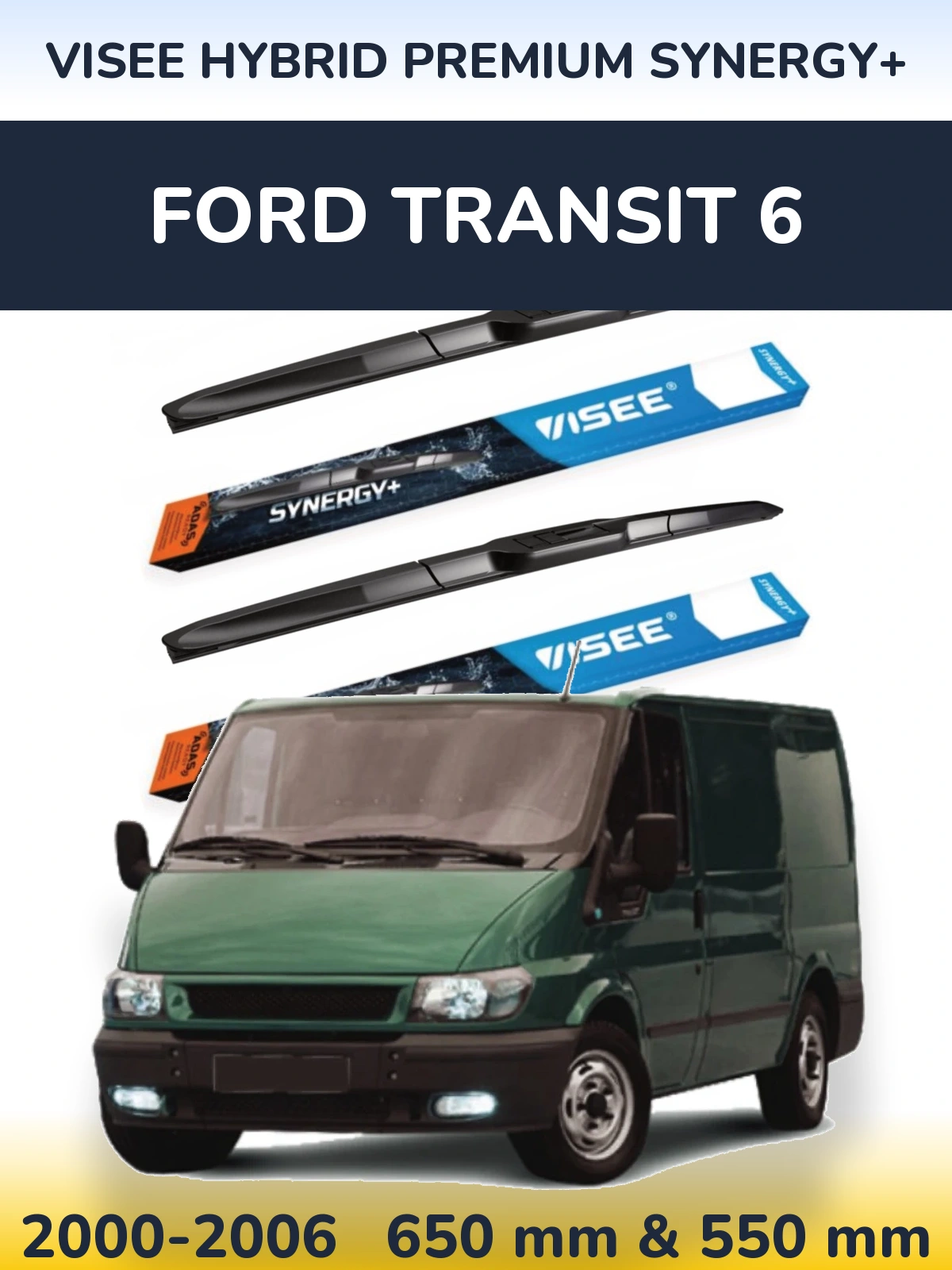 Комплект передніх щіток VISEE HYBRID PREMIUM SYNERGY+ 650 & 550 мм для Ford Transit 6 2000-2006
