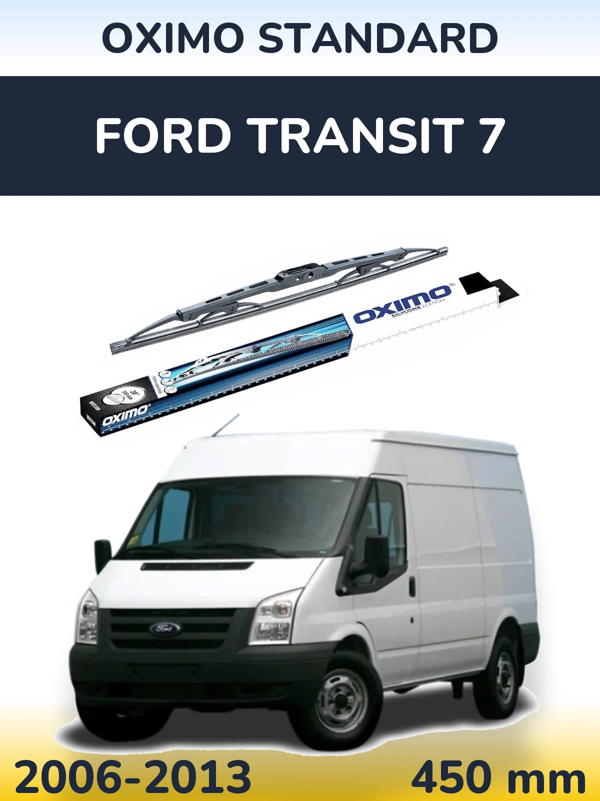 Zadní stěrač Oximo Standard 450 mm pro Ford Transit 7 2006-2013