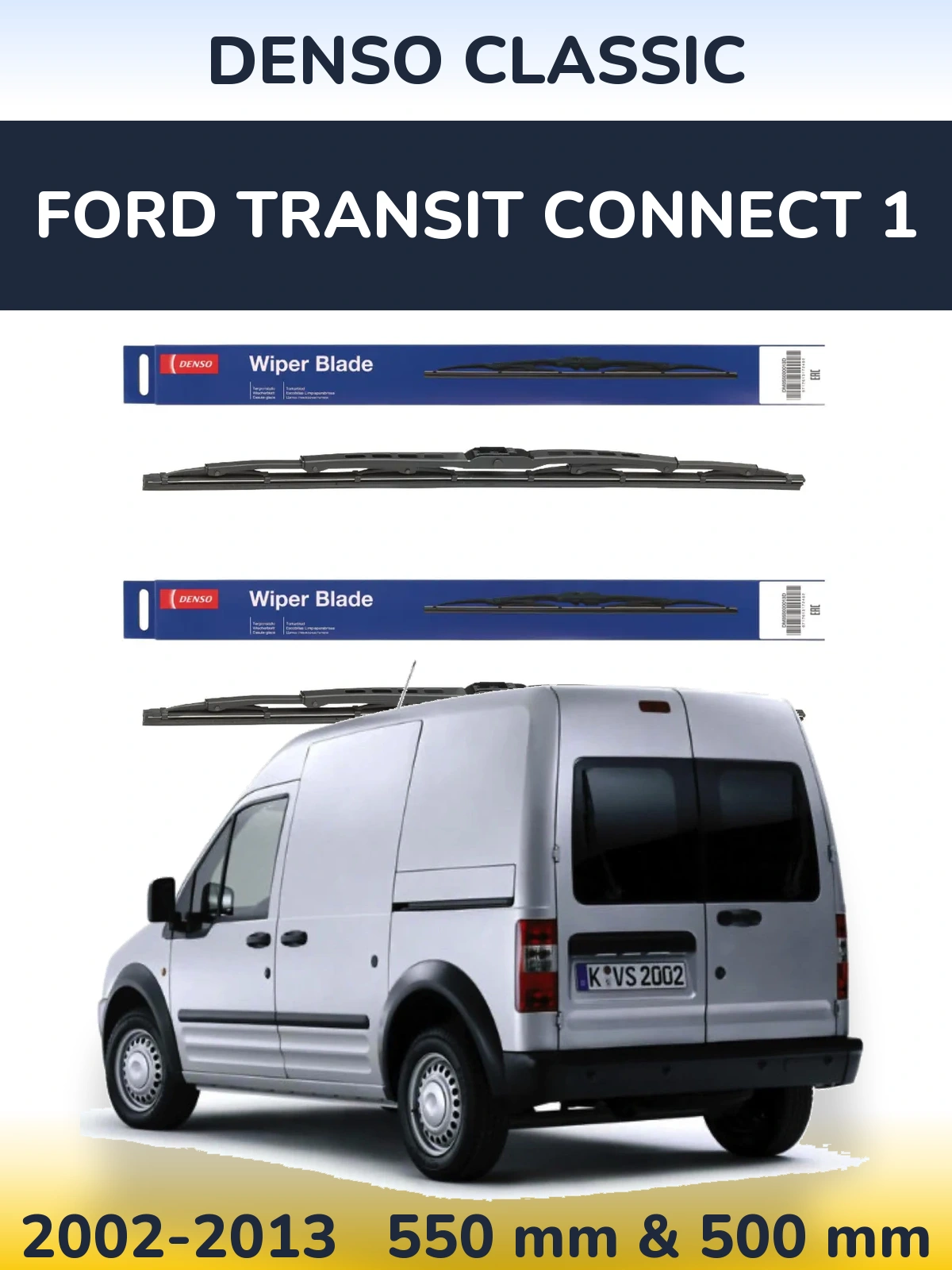 Sada předních stěračů Denso Classic 550 a 500 mm pro Ford Transit Connect 1 2002-2013