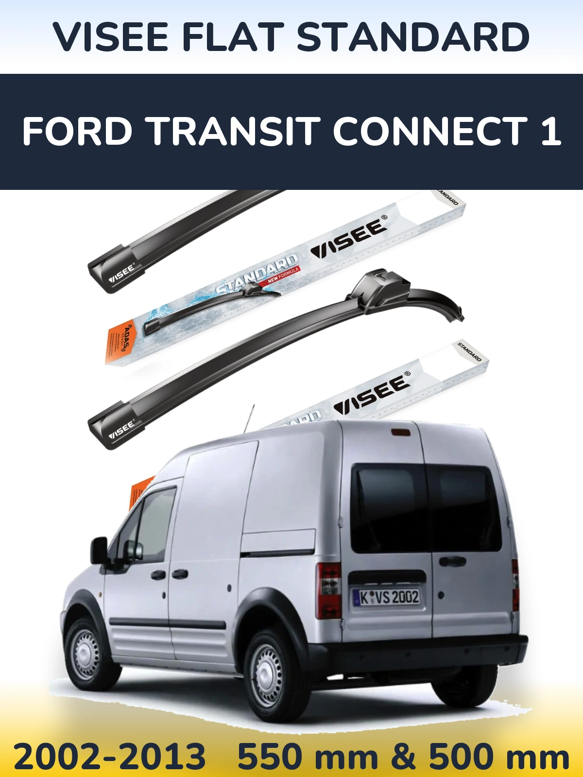 Sada předních stěračů VISEE FLAT STANDARD 550 a 500 mm pro Ford Transit Connect 1 2002-2013