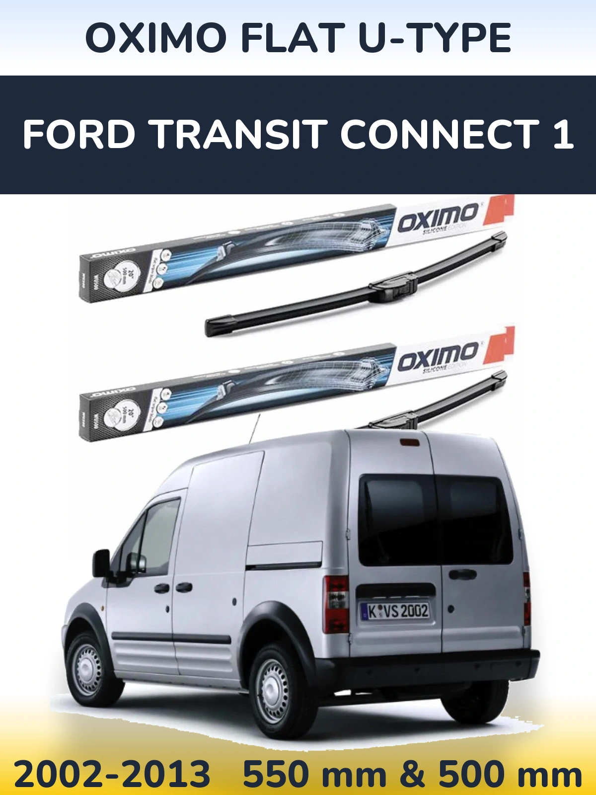 Sada předních stěračů Oximo Flat U-type 550 a 500 mm pro Ford Transit Connect 1 2002-2013