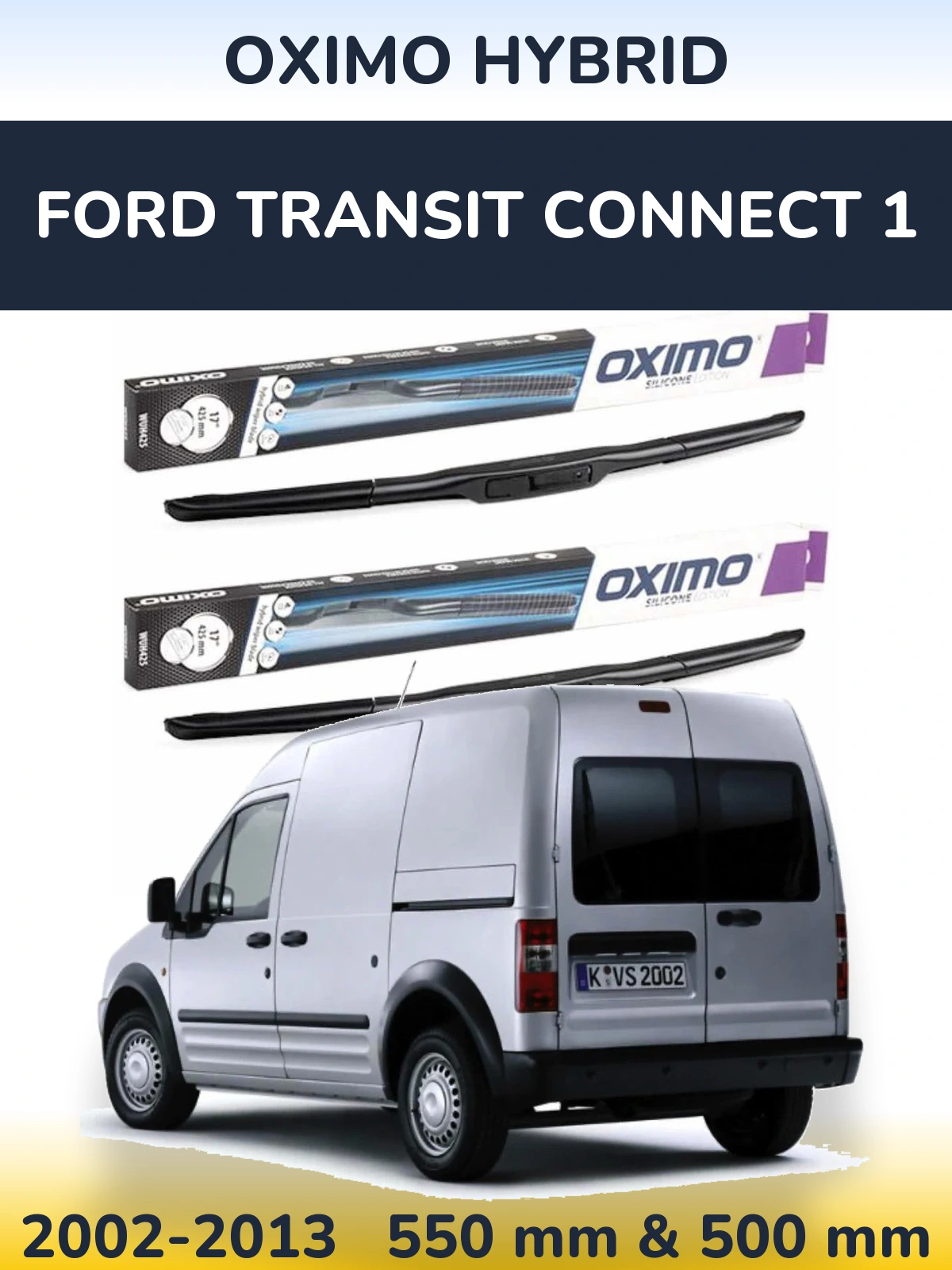 Sada předních stěračů Oximo Hybrid 550 a 500 mm pro Ford Transit Connect 1 2002-2013