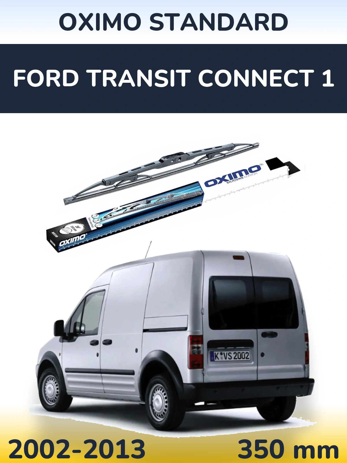 Задня щітка Oximo Standard 350 мм для Ford Transit Connect 1 2002-2013