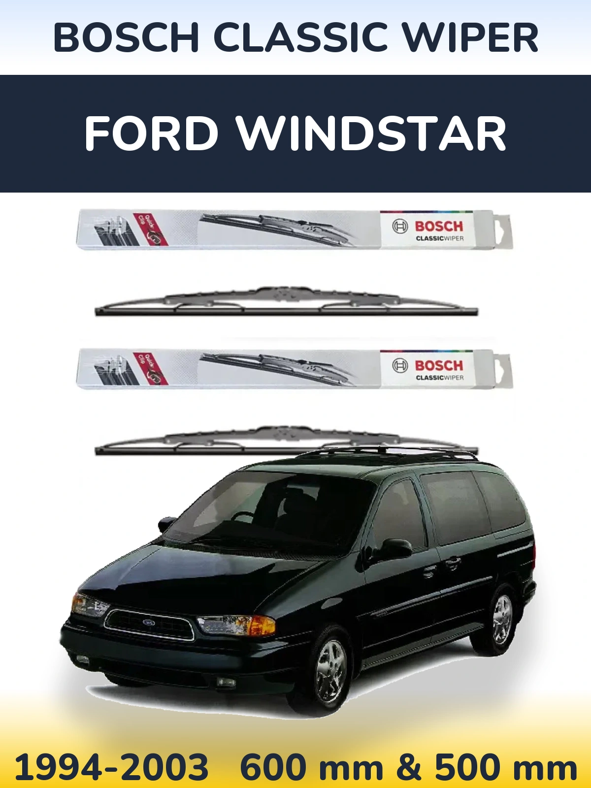 Sada předních stěračů BOSCH Classic Wiper 600 a 500 mm pro Ford Windstar 1994-2003