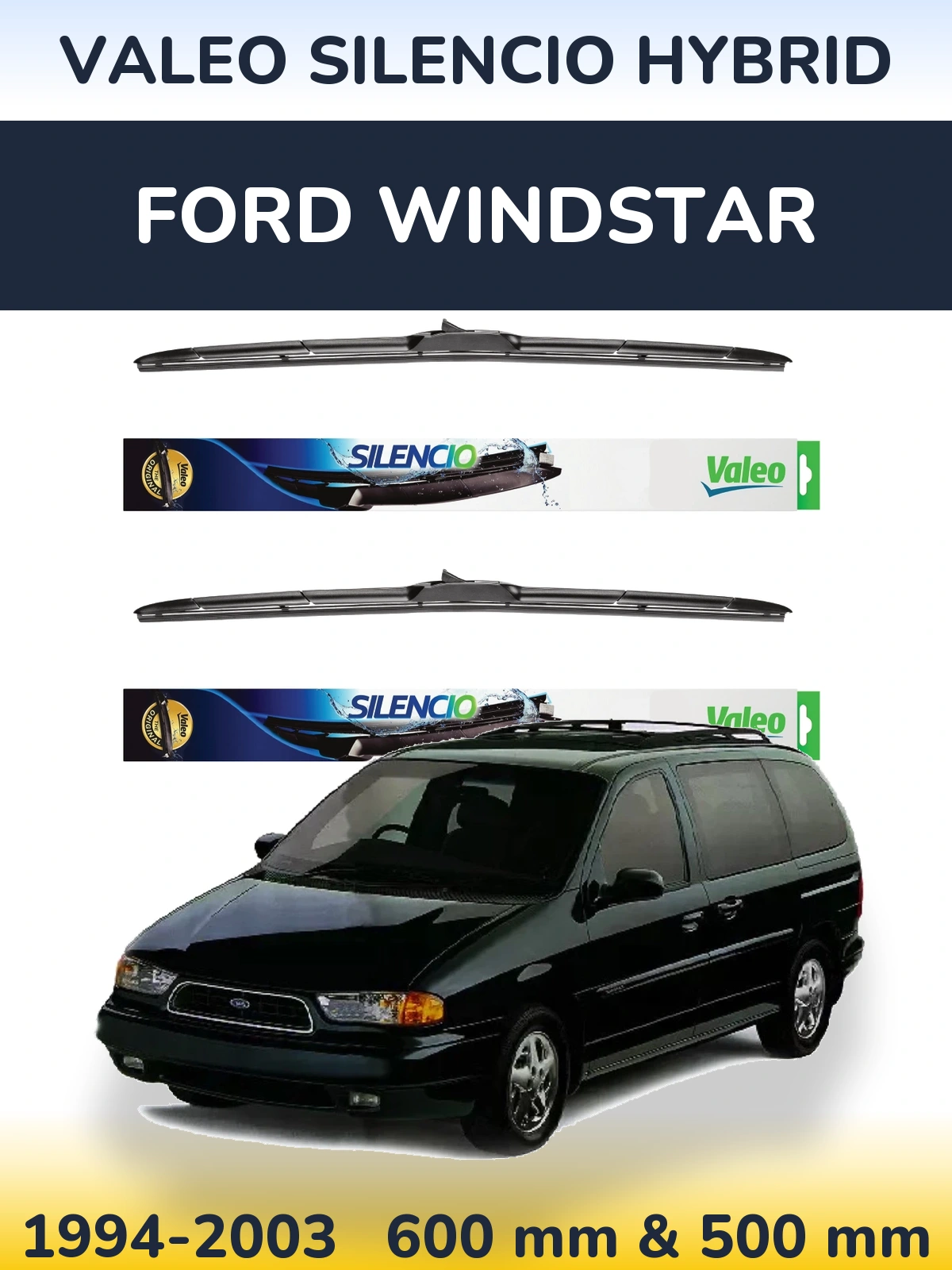 Комплект передніх щіток Valeo Silencio Hybrid 600 & 500 мм для Ford Windstar 1994-2003