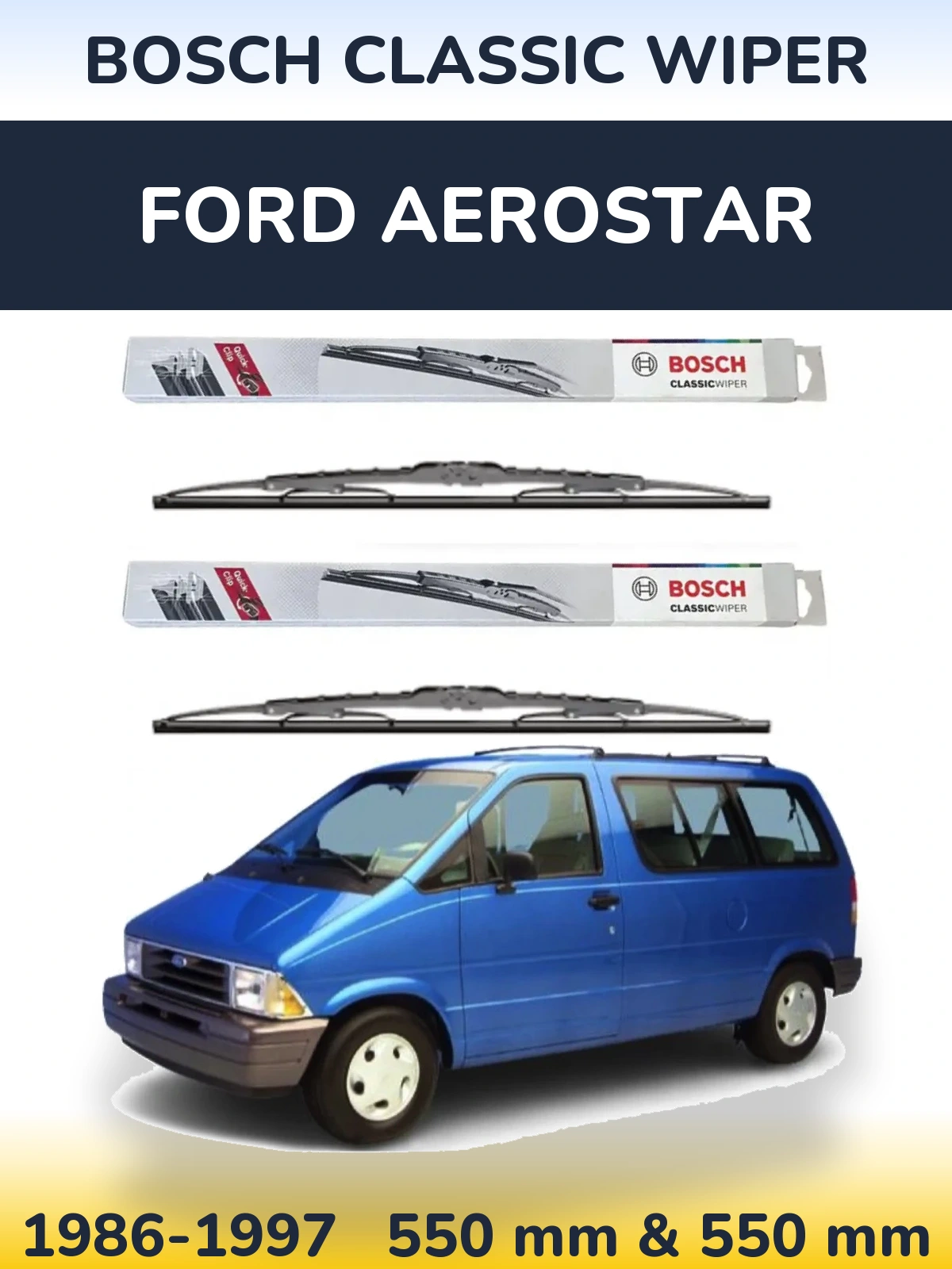 Комплект передніх щіток BOSCH Classic Wiper 550 & 550 мм для Ford Aerostar 1986-1997