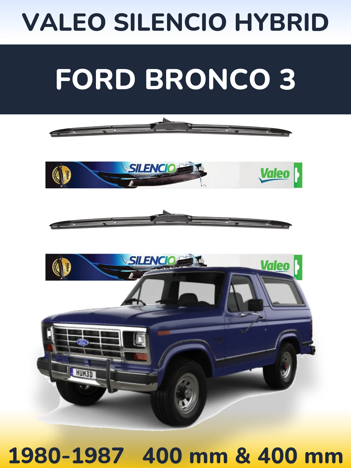 Sada předních stěračů Valeo Silencio Hybrid 400 a 400 mm pro Ford Bronco 3 1980-1987