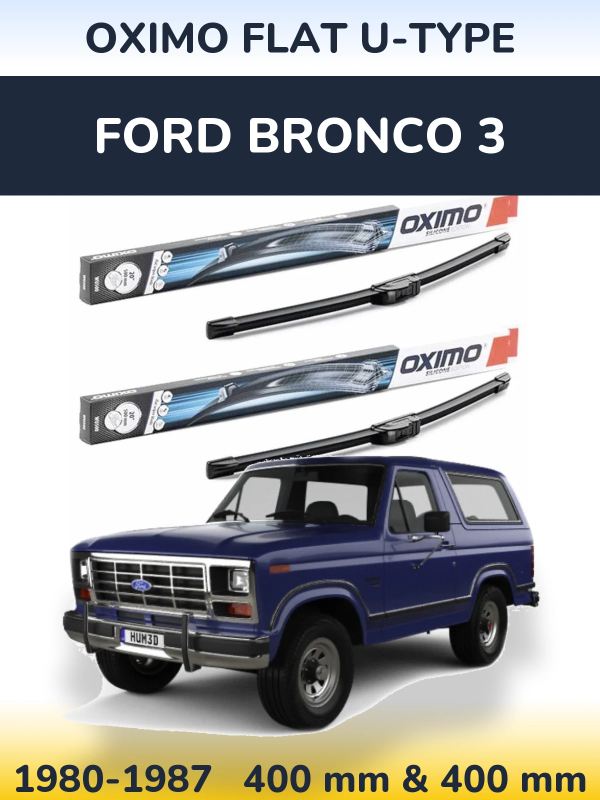 Sada předních stěračů Oximo Flat U-type 400 a 400 mm pro Ford Bronco 3 1980-1987